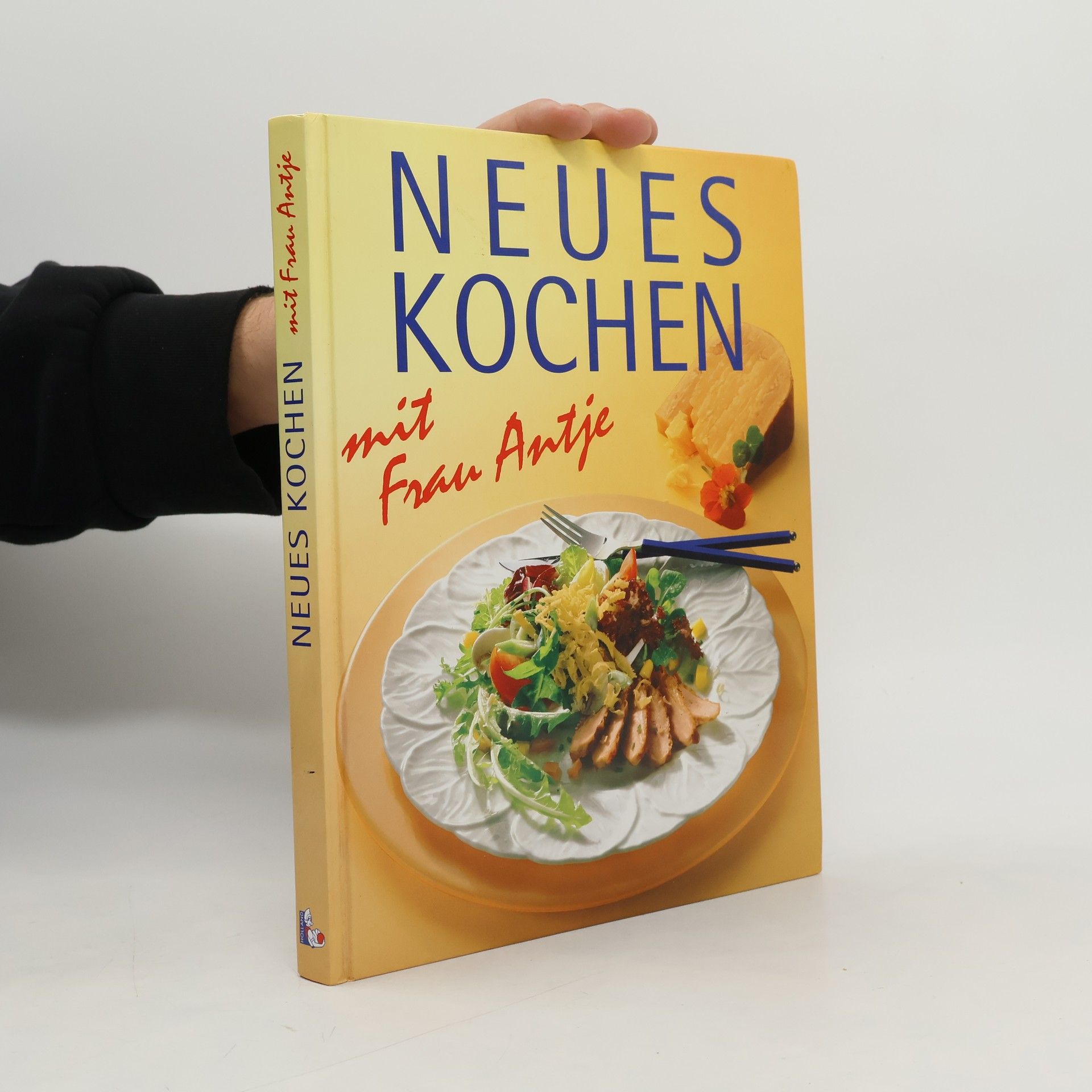 Autorenkollektiv Neues kochen mit Frau Antje