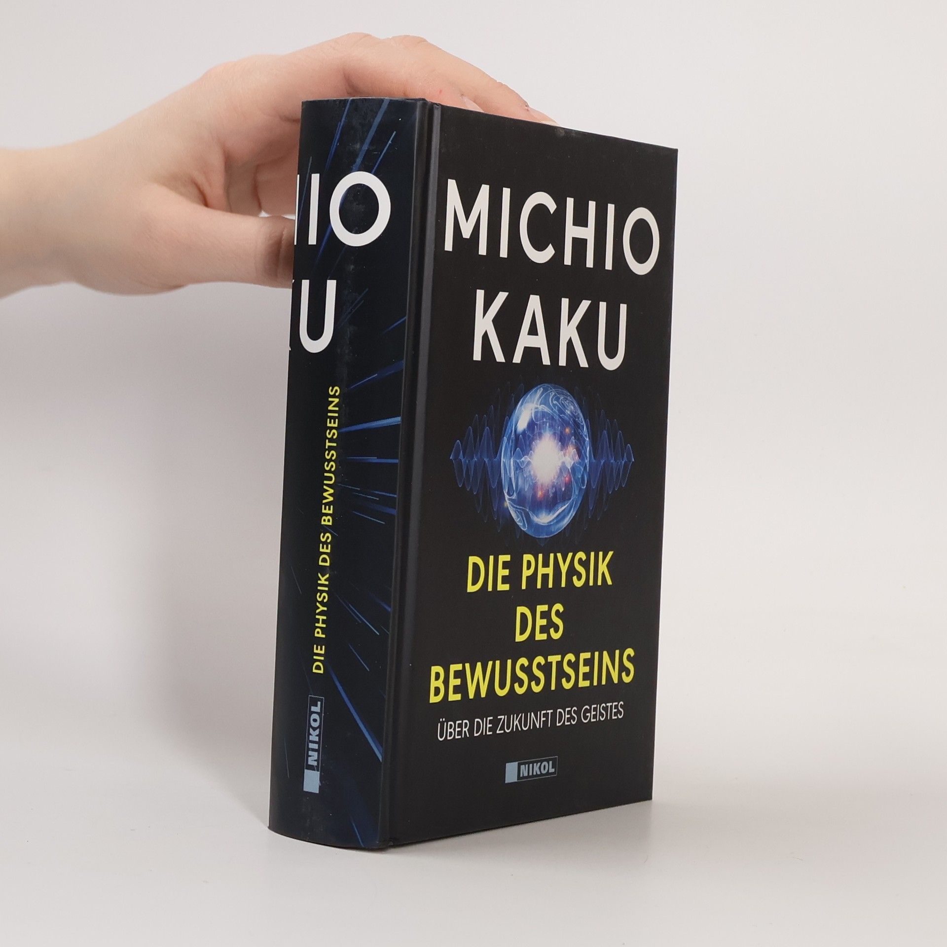 Michio Kaku Die Physik der Zukunft