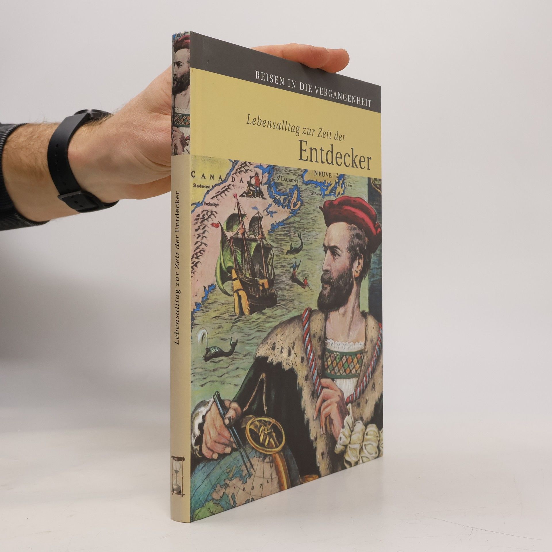 kolektiv Lebensalltag zur Zeit der Entdecker