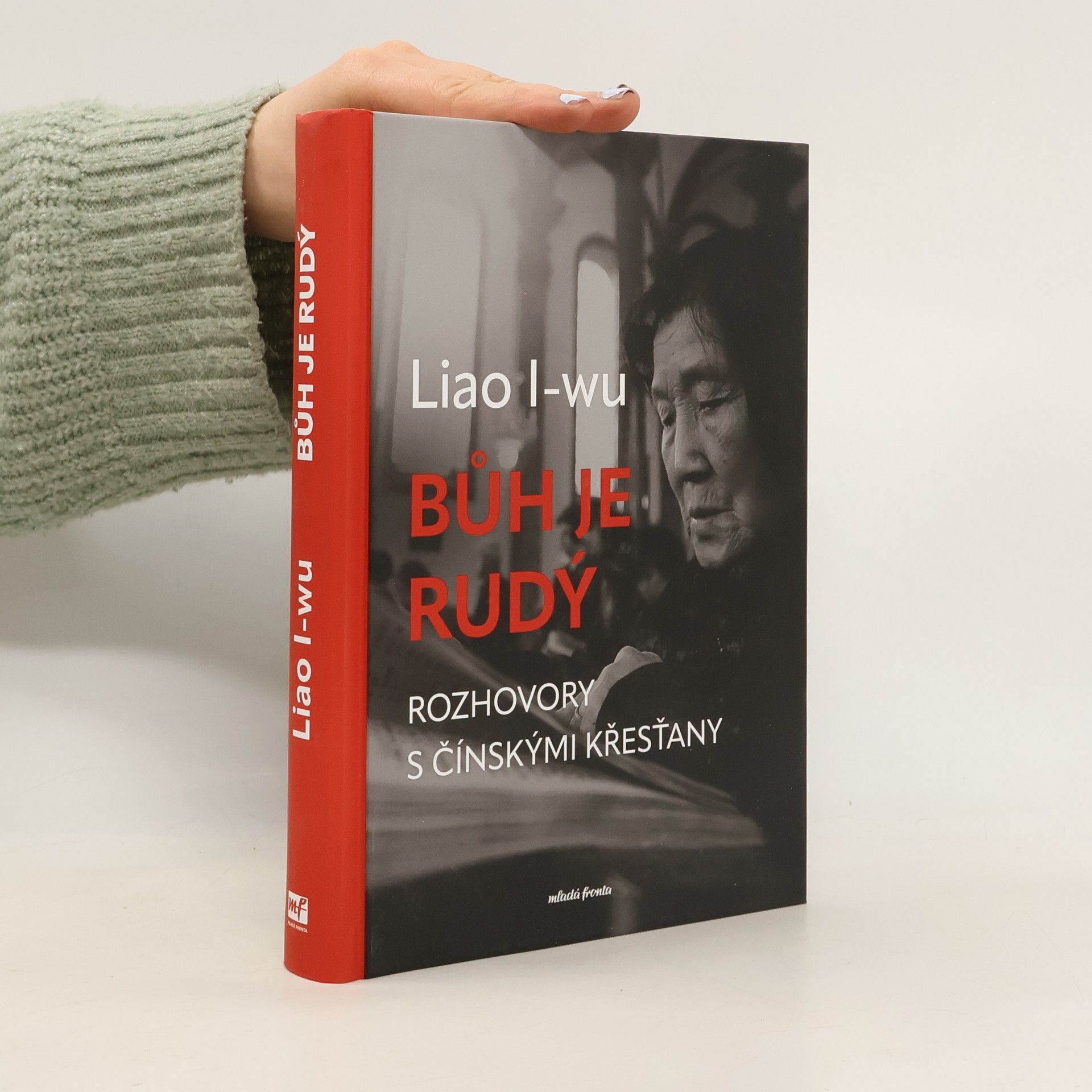 Liao Yiwu Bůh je rudý