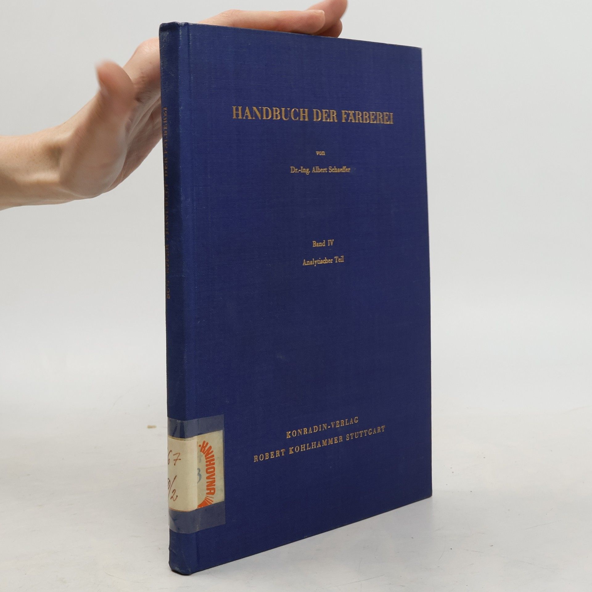 Albert Schaeffer Handbuch der Färberei 4. Analytischer Teil