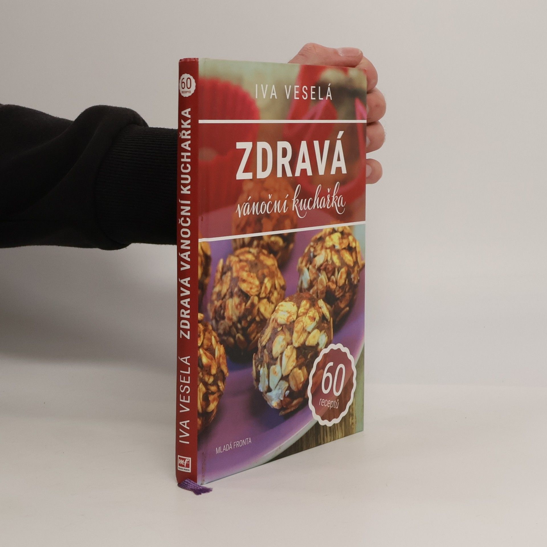 Iva Veselá Zdravá vánoční kuchařka