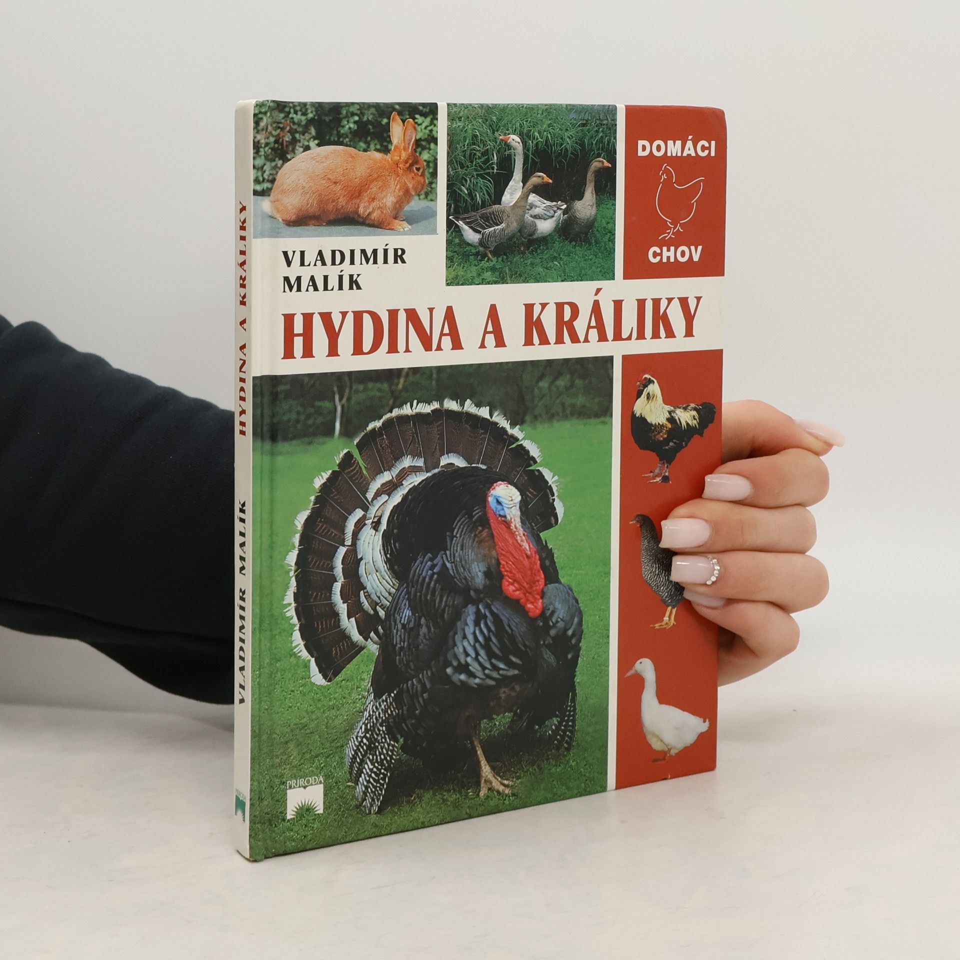 Vladimír Malík Hydina a králiky