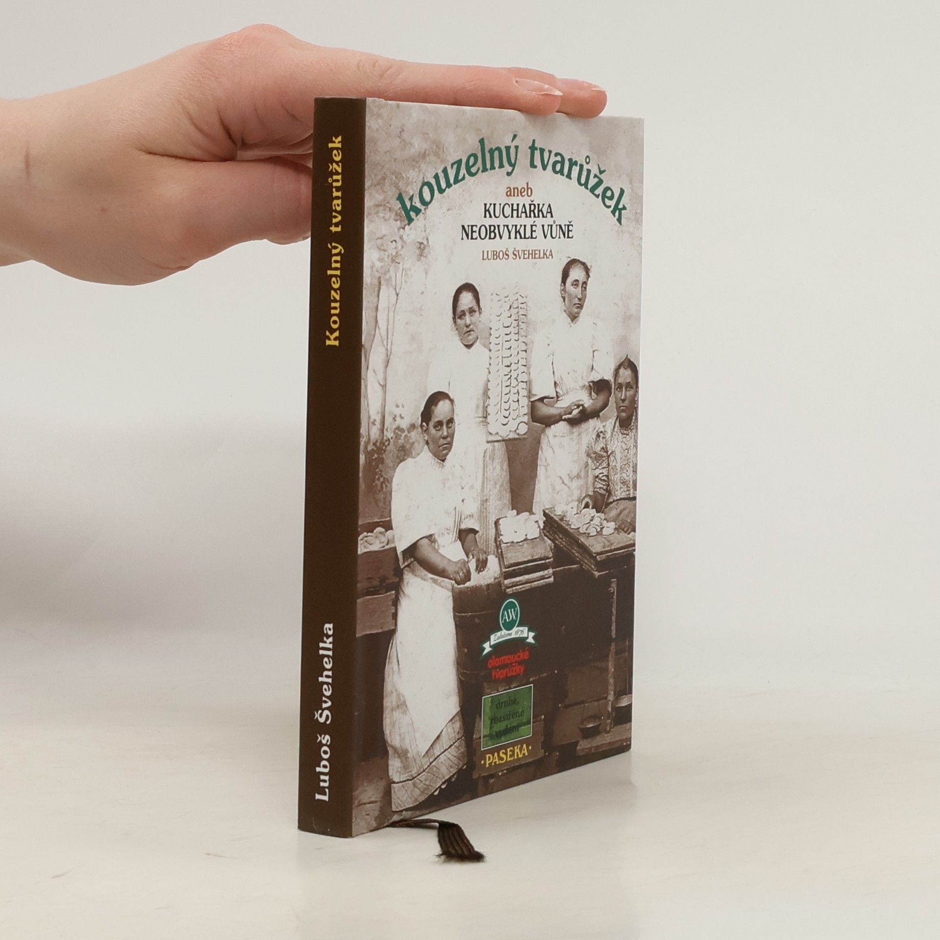 Luboš Švehelka Kouzelný tvarůžek aneb Kuchařka neobvyklé vůně