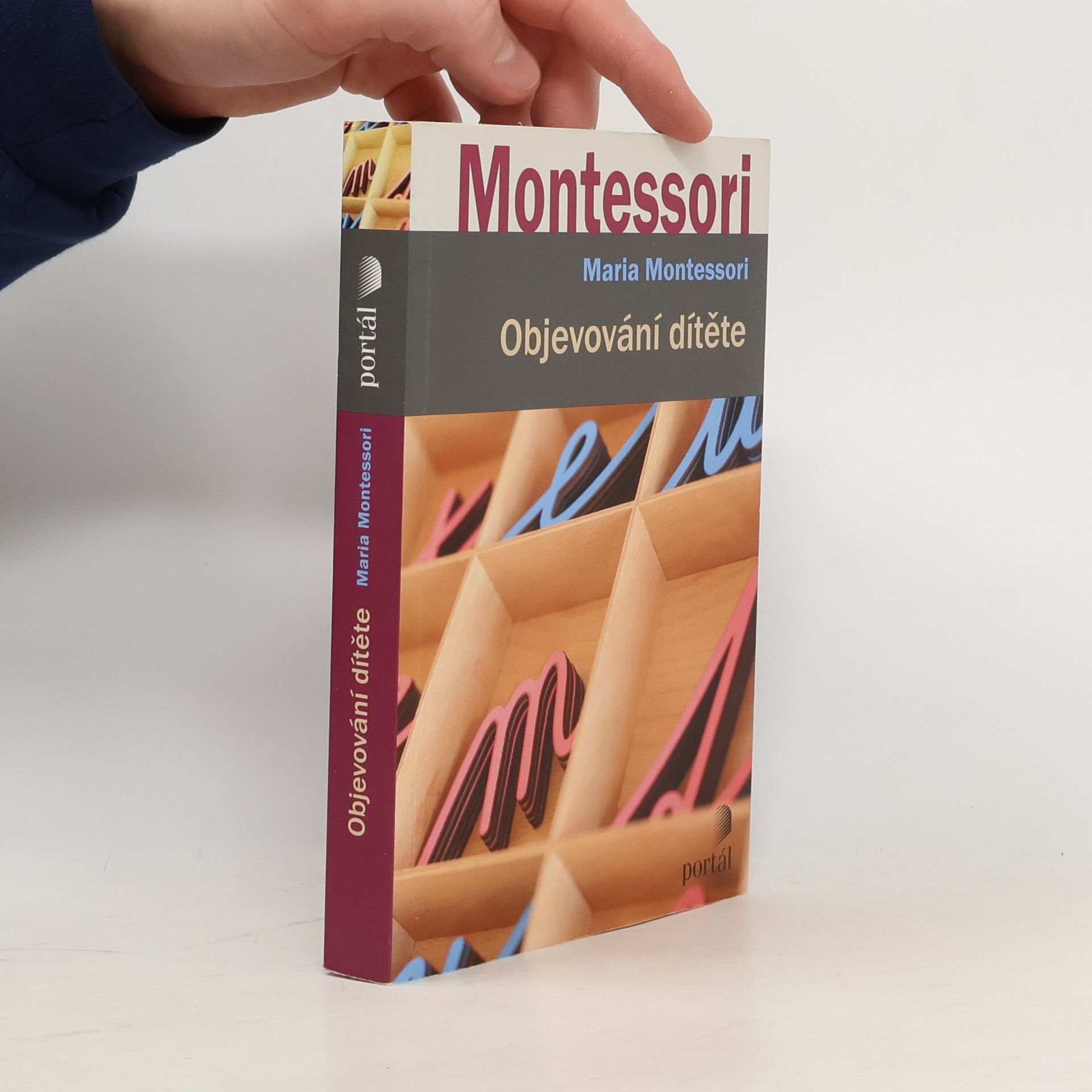 Maria Montessori Objevování dítěte