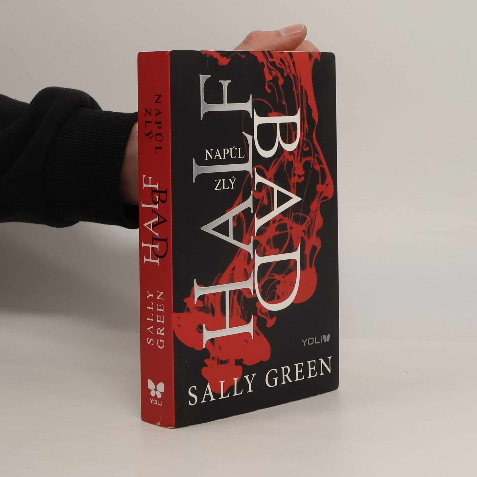 Sally Green Half bad - Napůl zlý