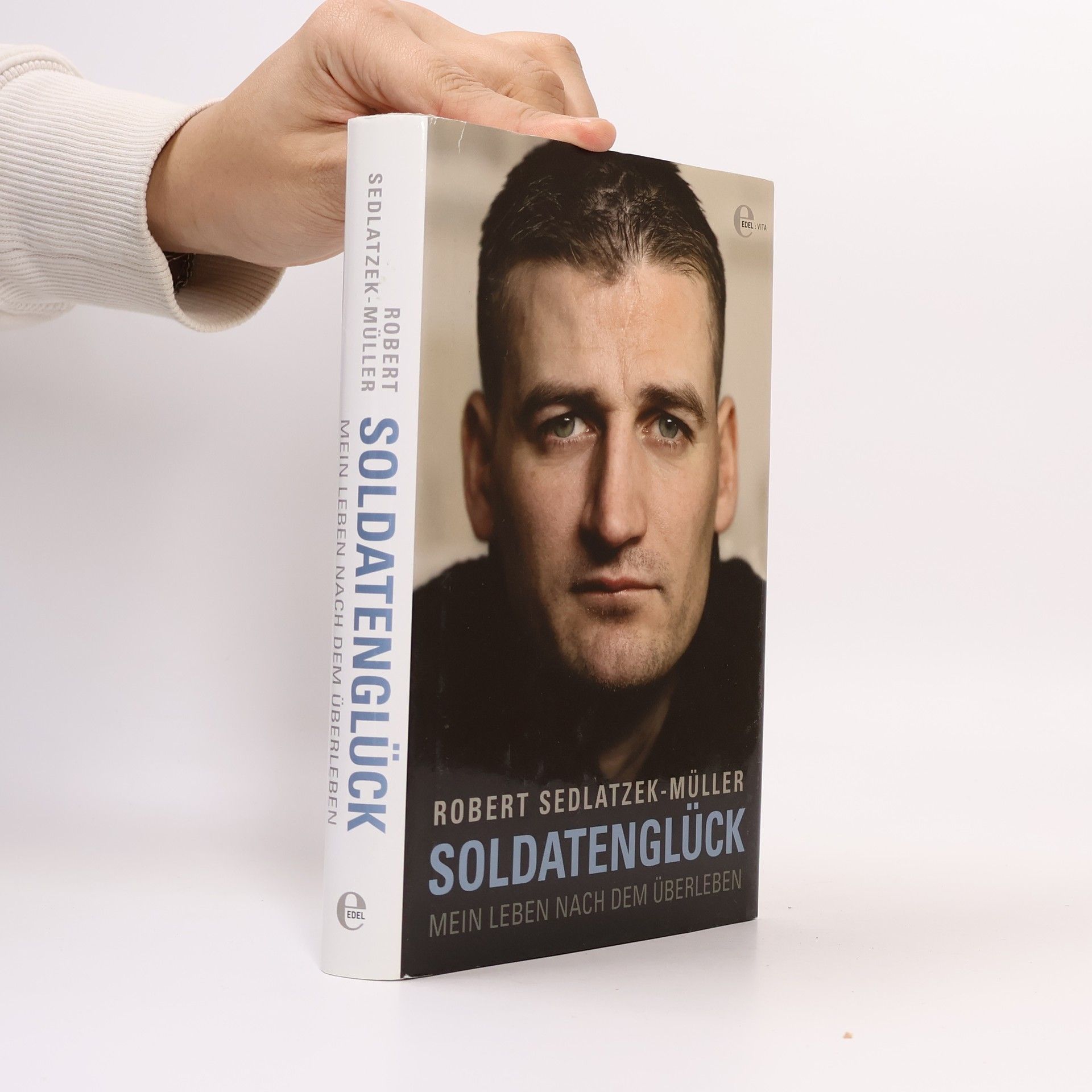 Robert Sedlatzek-Müller Soldatenglück