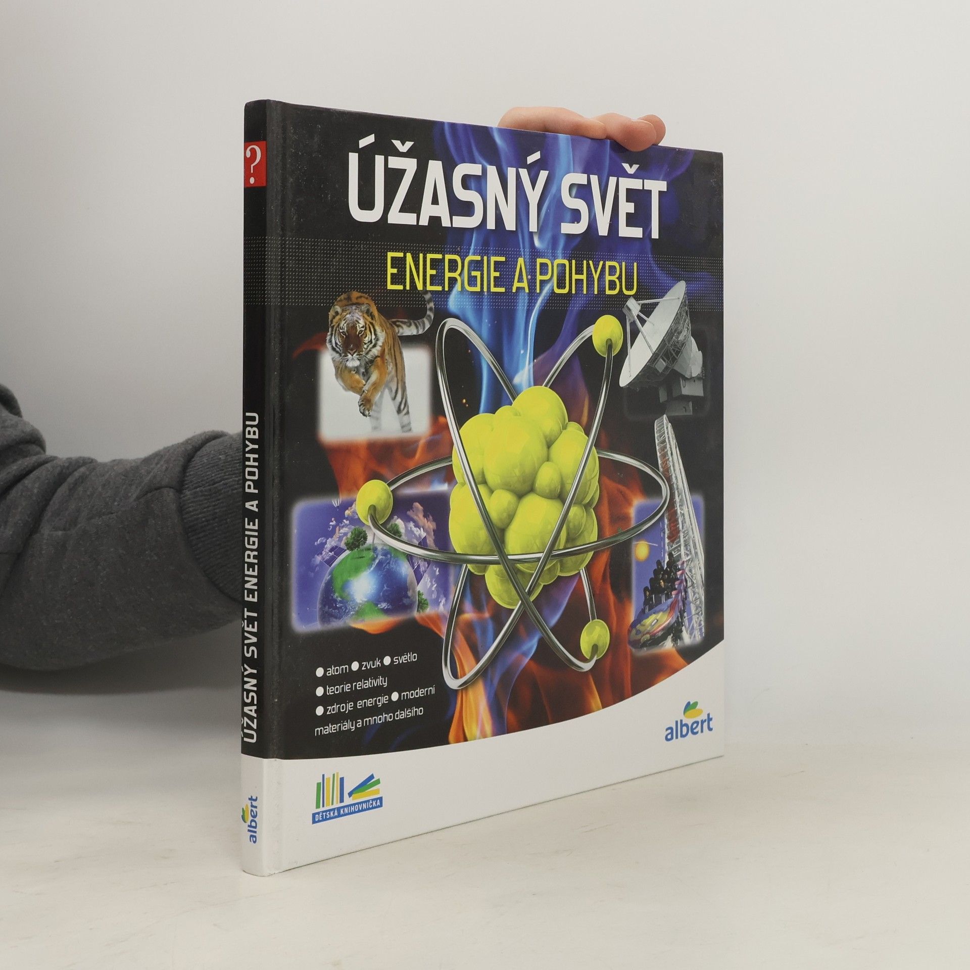 Jiří Kolda Úžasný svět energie a pohybu. Jak to funguje?