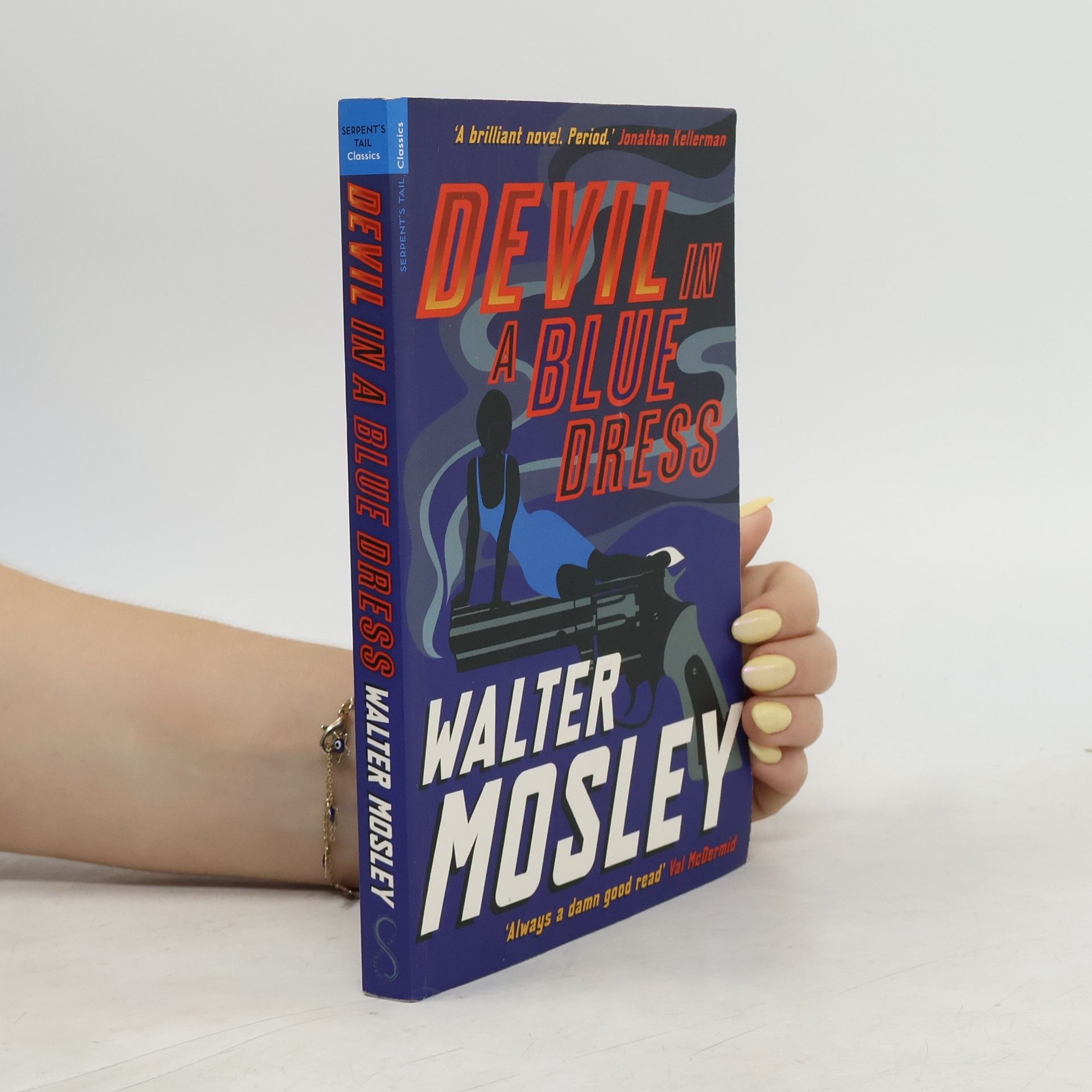 Walter Mosley Serpent's Tail Classics: Devil In A Blue Dress