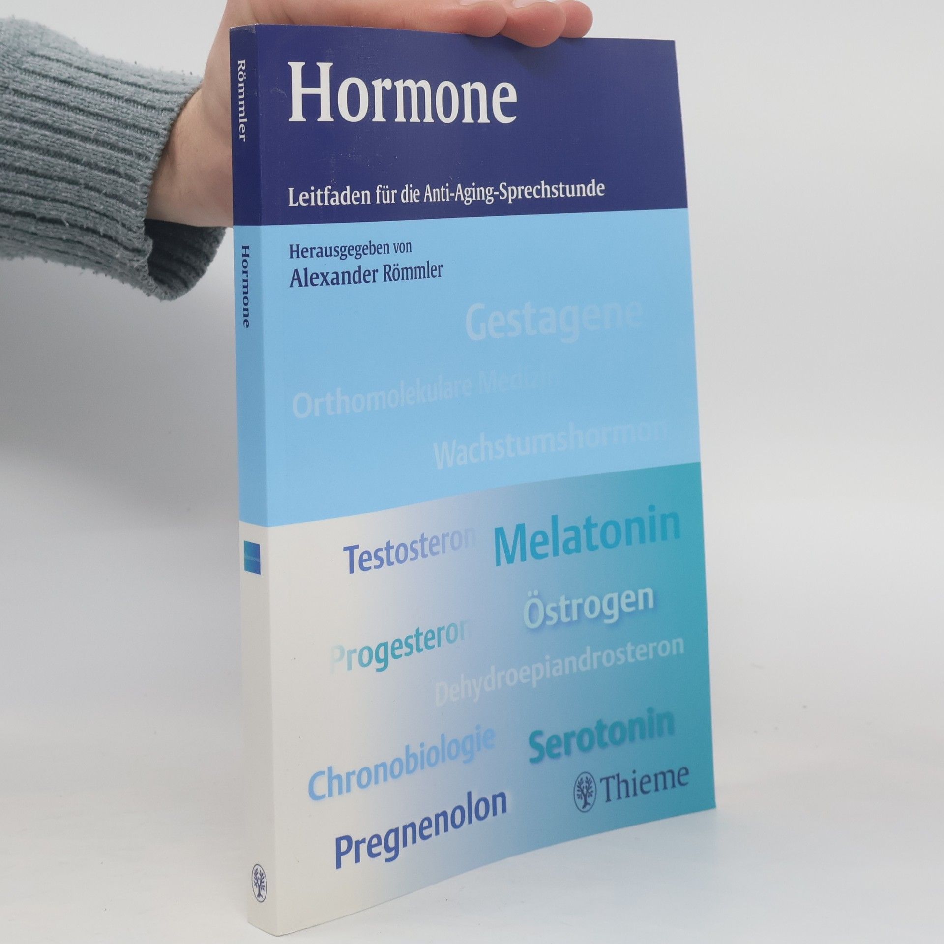 Alexander Römmler Hormone