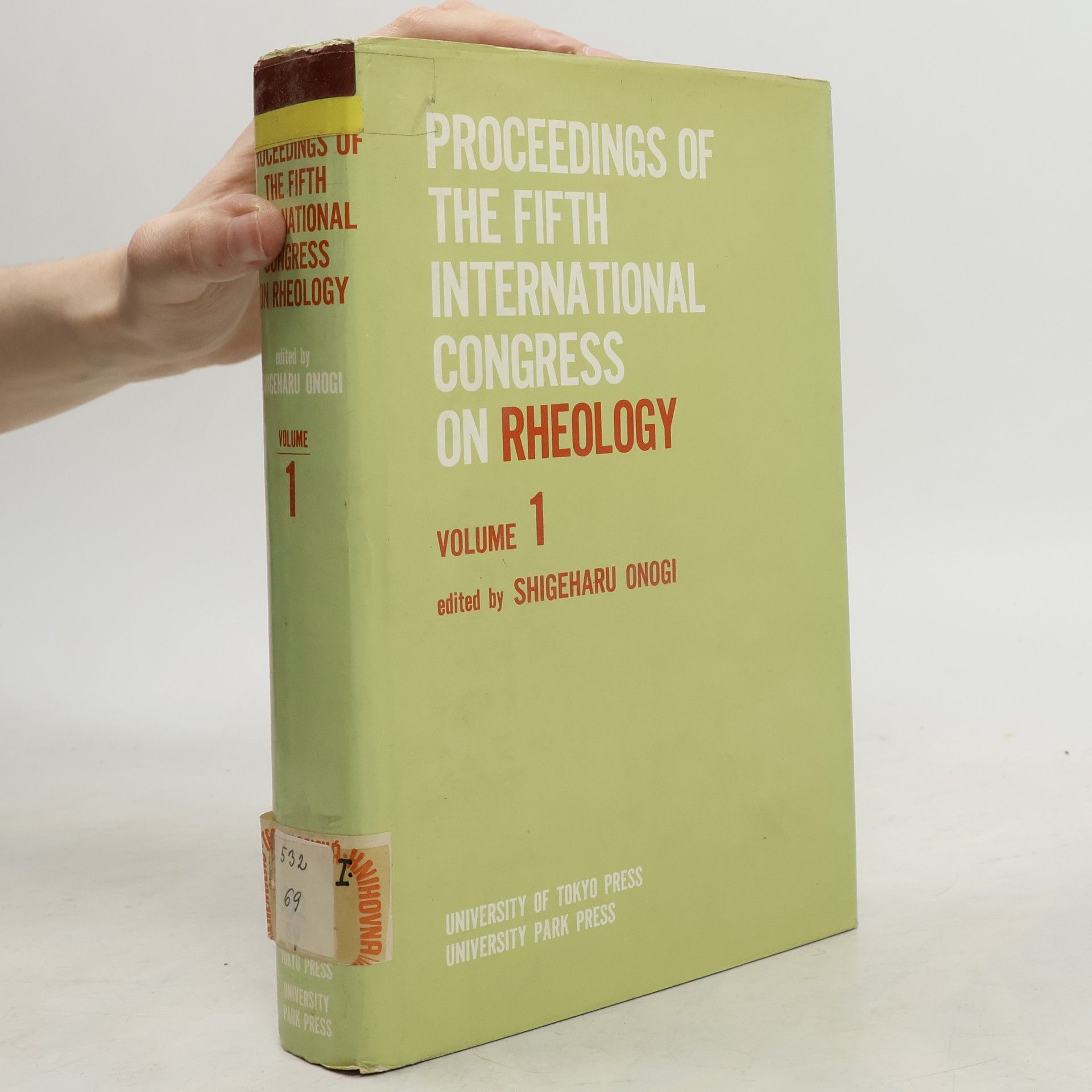 Shigeharu Onogi Proceedings of the Fifth International Congress on Rheology 1