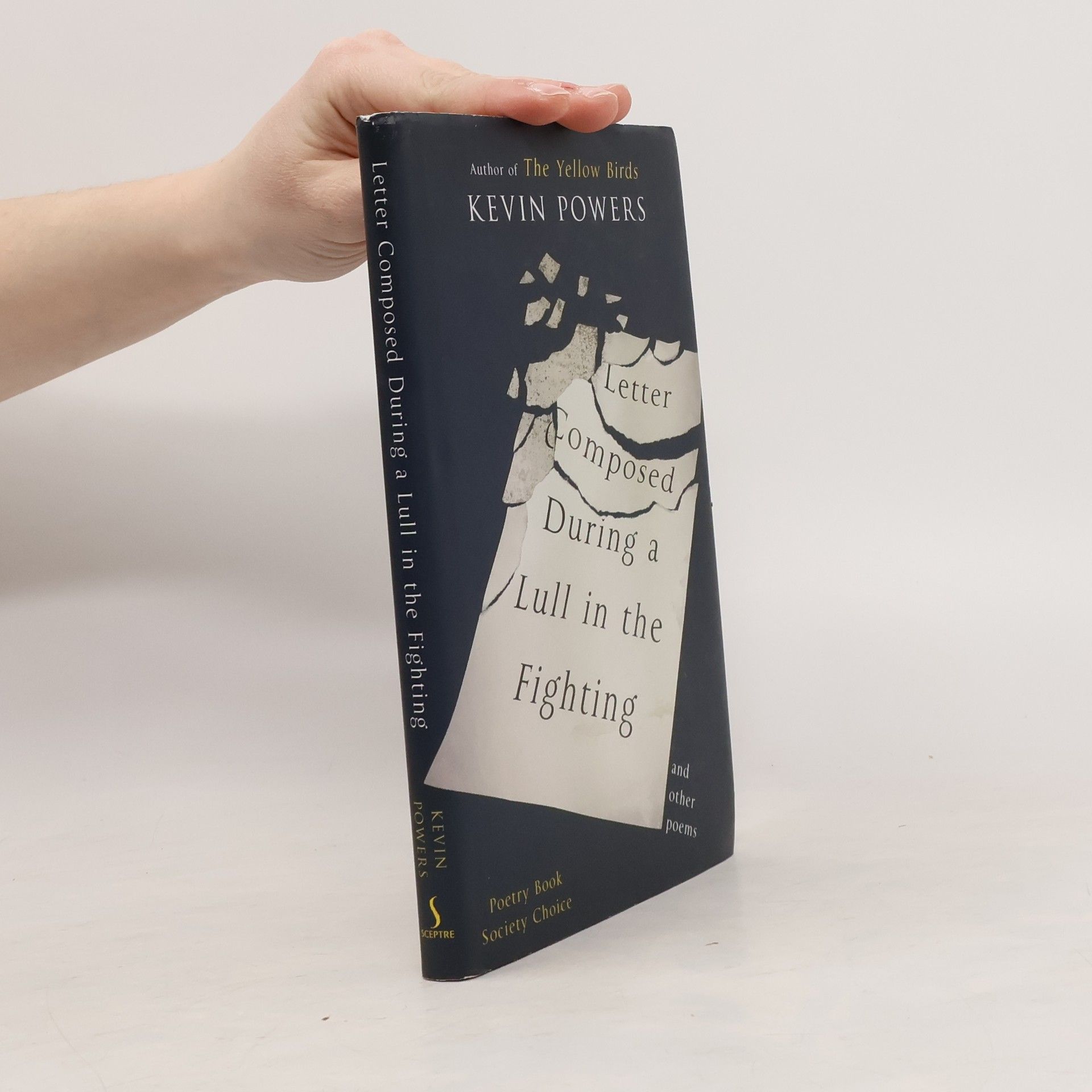 Kevin Powers Letter Composed During a Lull in the Fighting