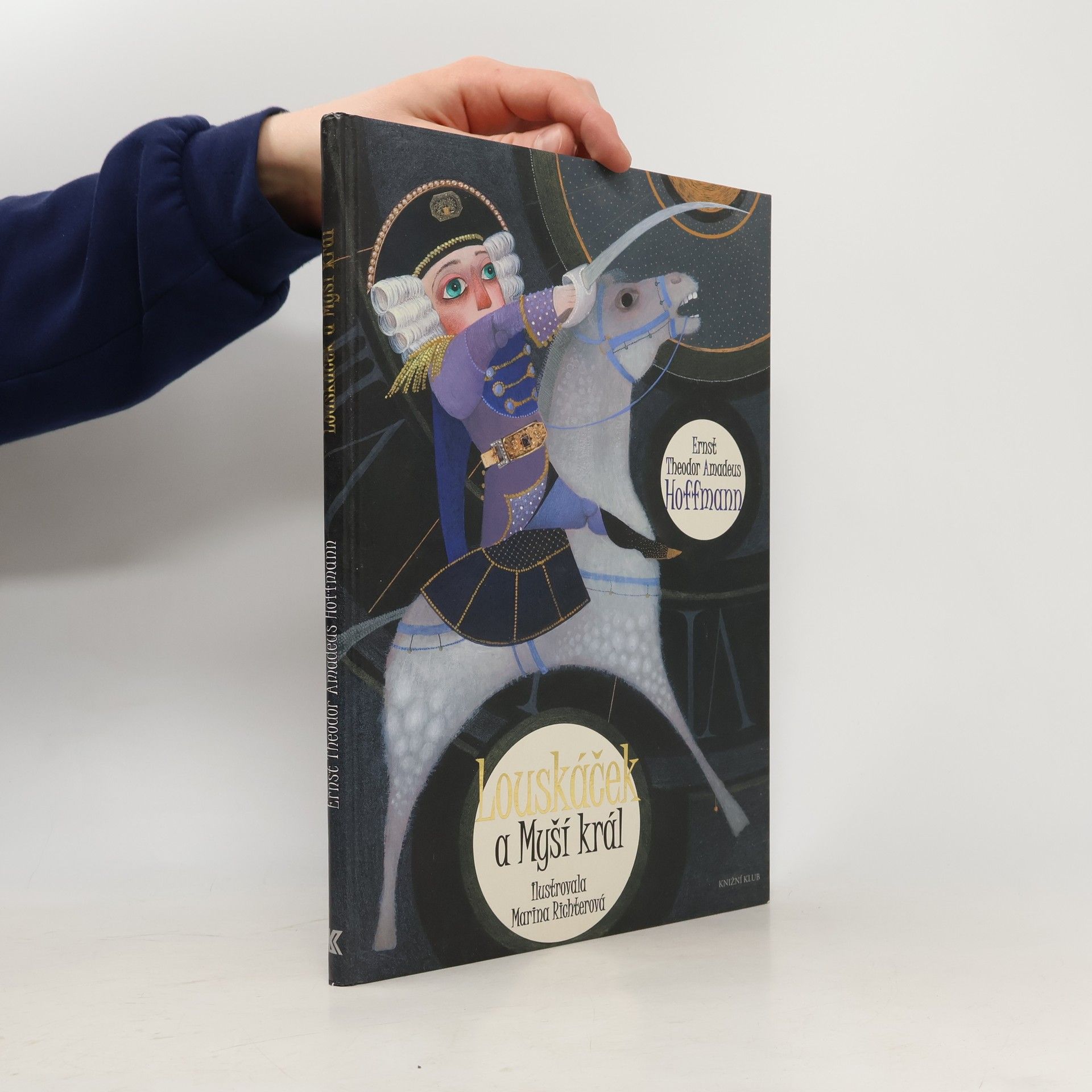 Ernst Theodor Amadeus Hoffmann Louskáček a myší král