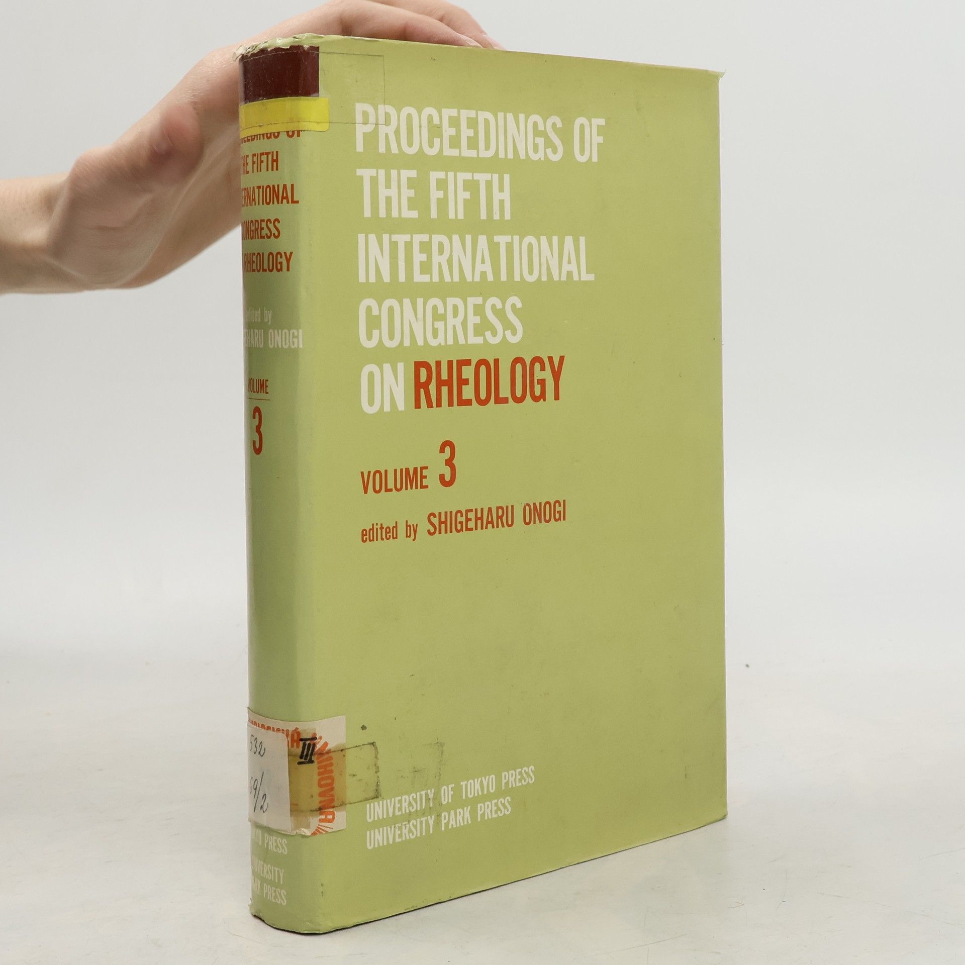 Shigeharu Onogi Proceedings of the Fifth International Congress on Rheology 3