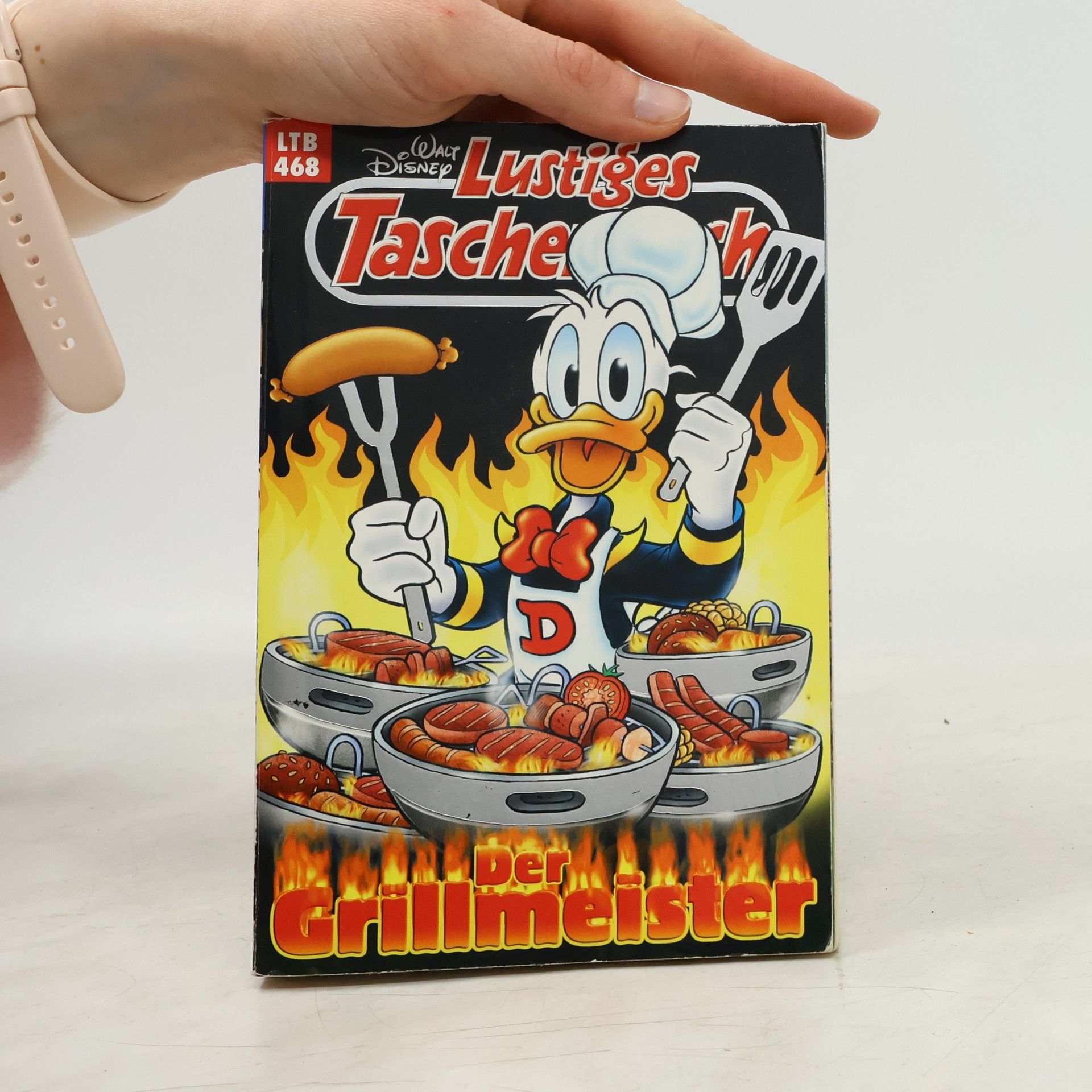 Walt Disney Lustiges Taschenbuch Nr. 468: Der Grillmeister