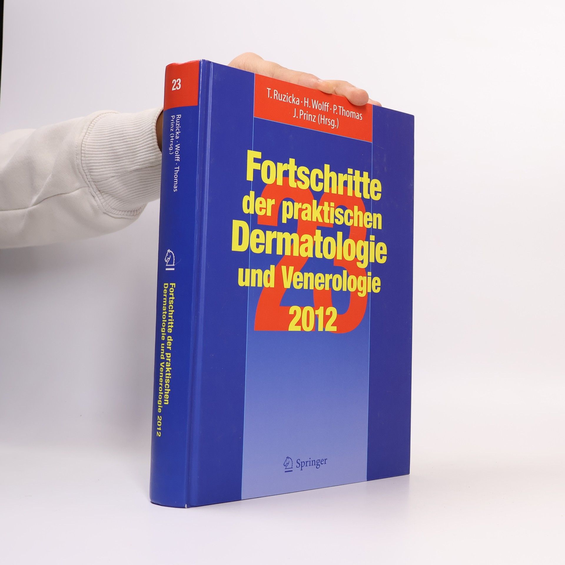 Thomas Ruzicka Fortschritte der praktischen Dermatologie und Venerologie 2012