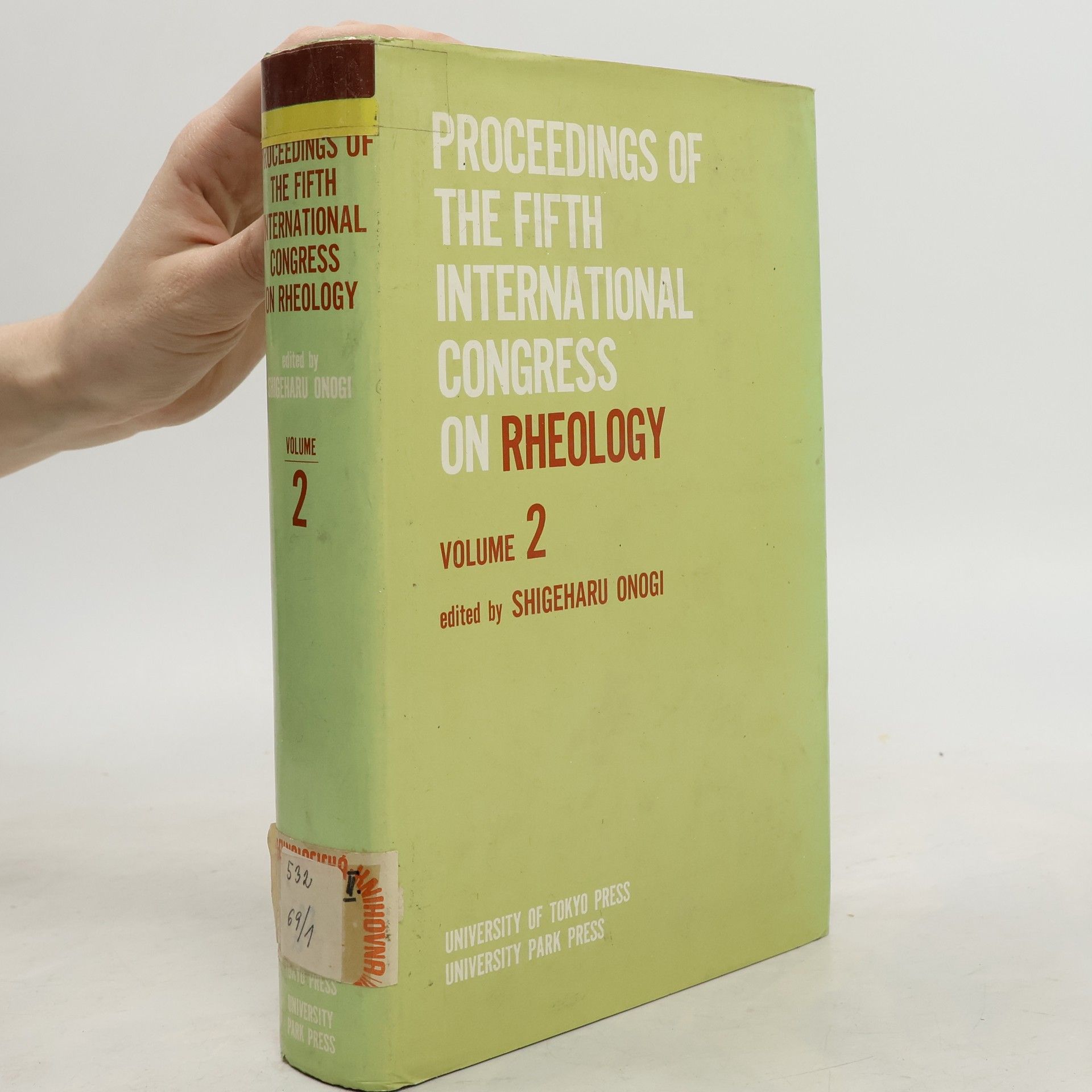 Shigeharu Onogi Proceedings of the Fifth International Congress on Rheology 2
