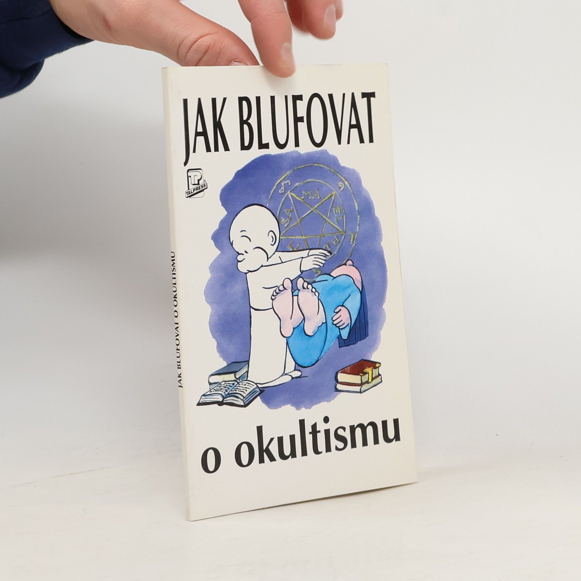 Alexander C. Rae Jak blufovat o okultismu