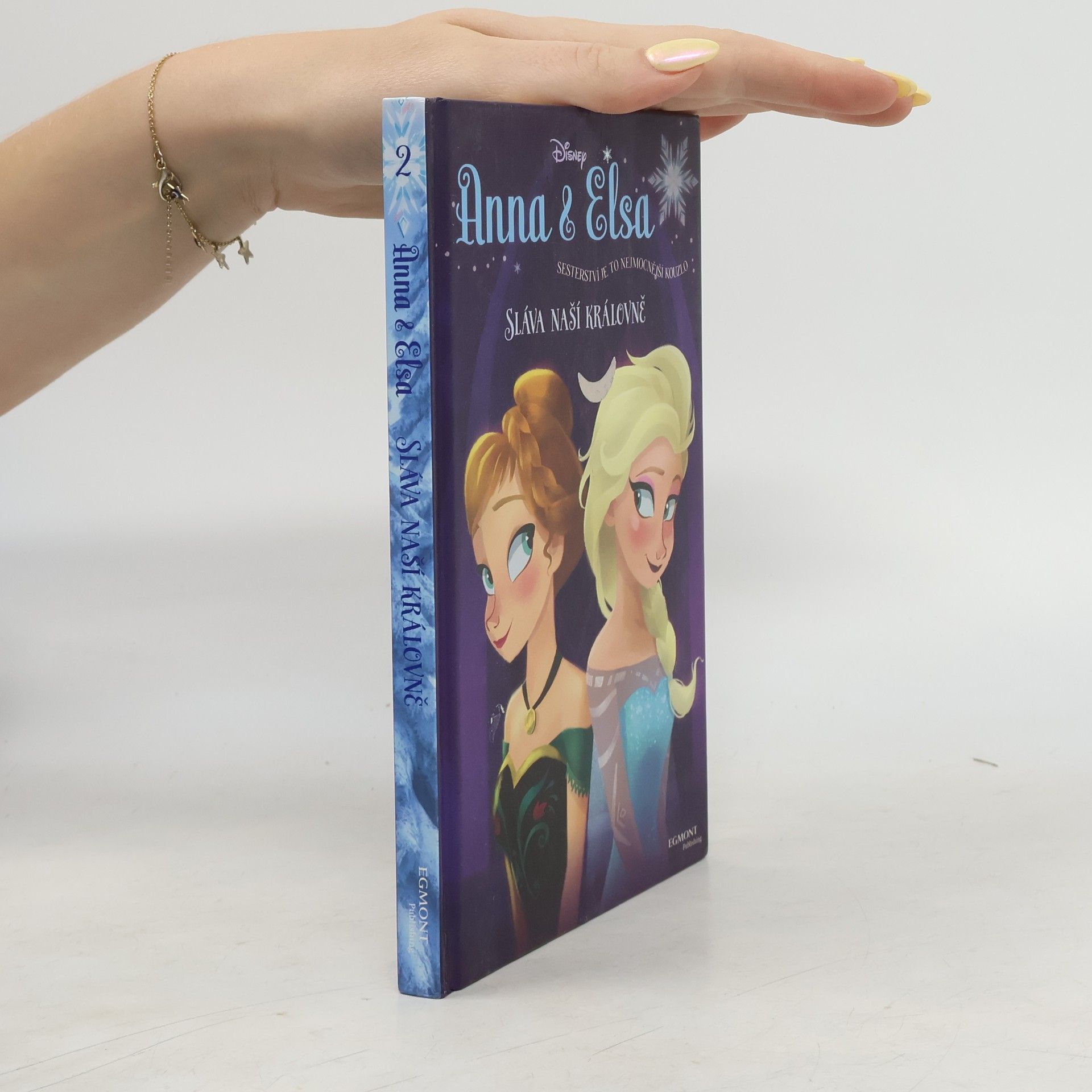 Erica David Anna & Elsa. Sláva naší královně.