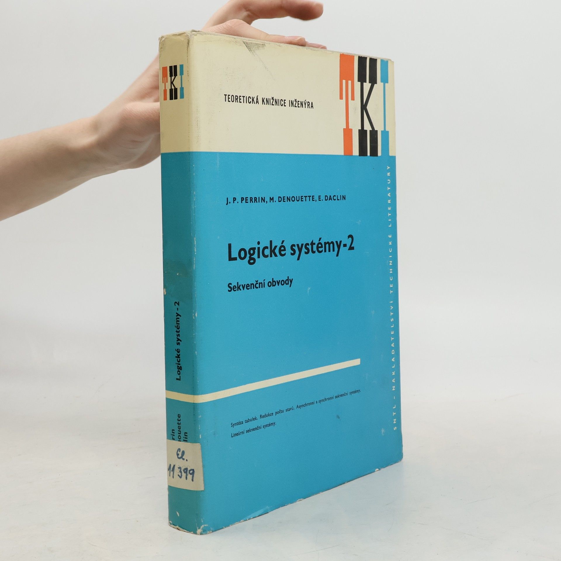 Jean Paul Perrin Logické systémy. Díl 2., Sekvenční obvody