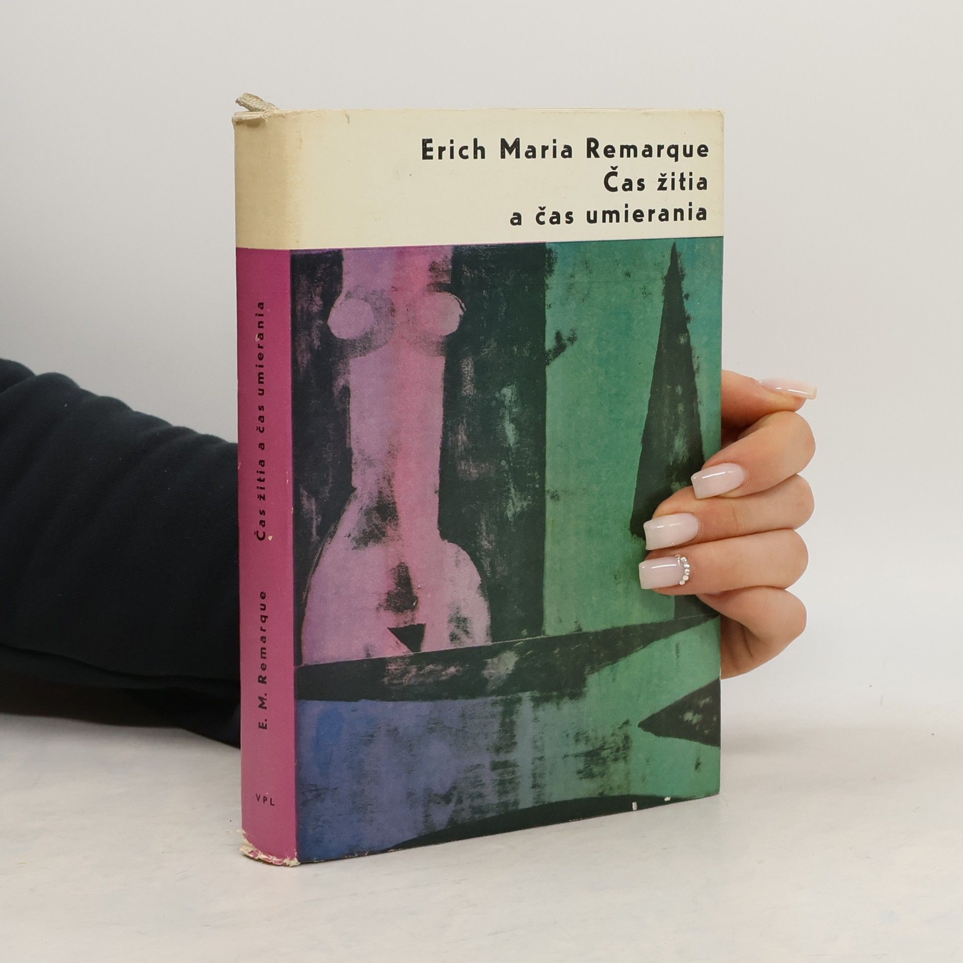 Erich Maria Remarque Čas žitia a čas umierania