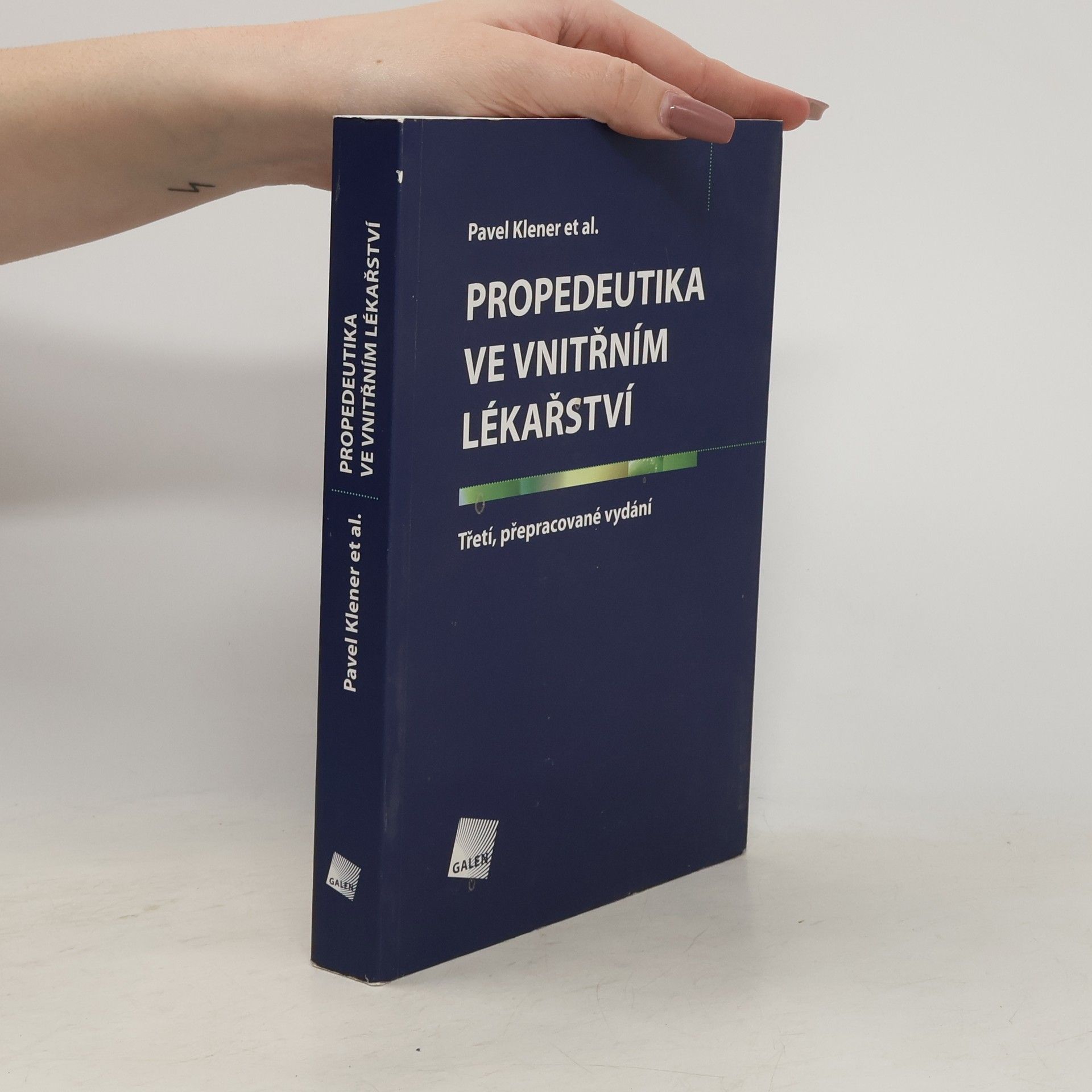 Pavel Klener Propedeutika ve vnitřním lékařství