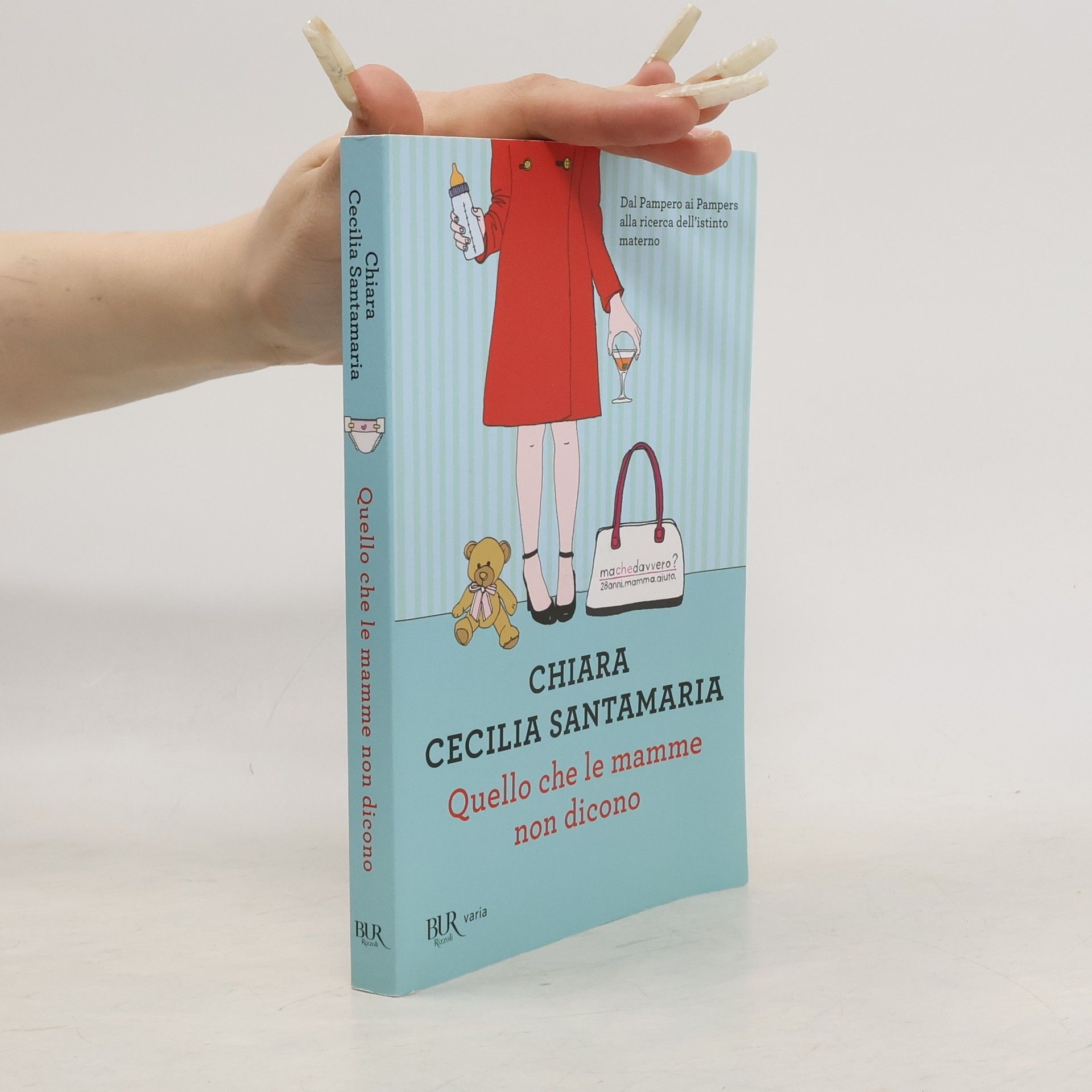 BUR Varia: Quello che le mamme non dicono