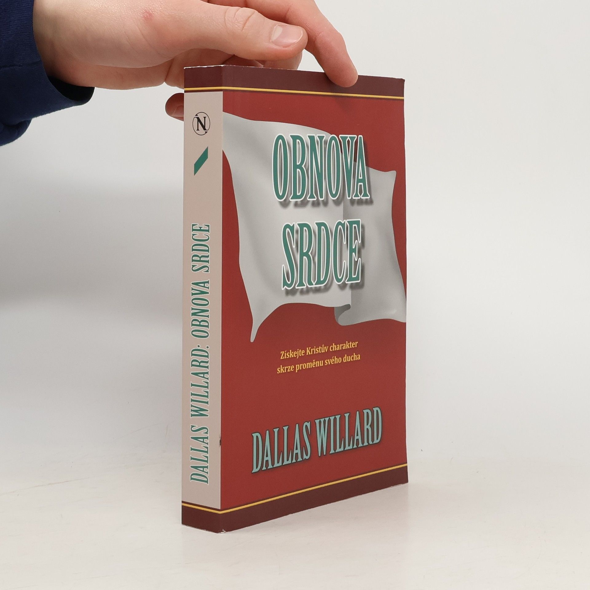 Dallas Willard Obnova srdce