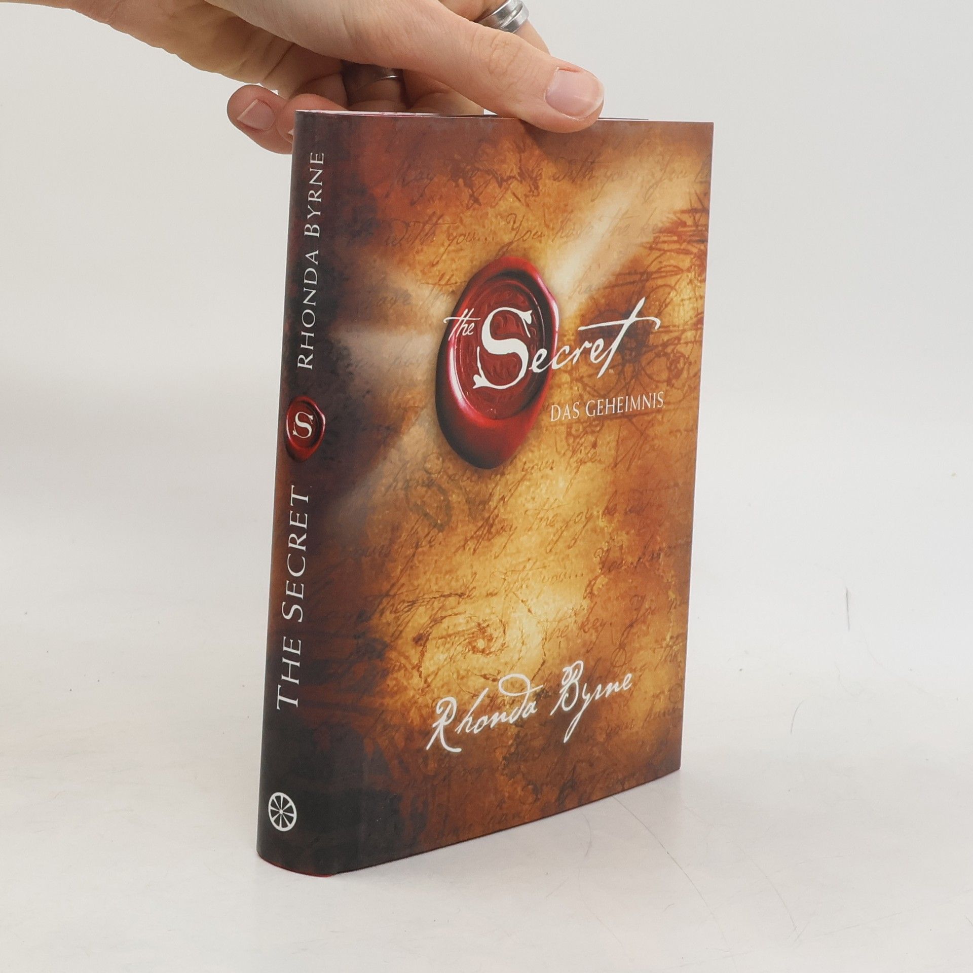 Rhonda Byrne The Secret. Das Geheimnis
