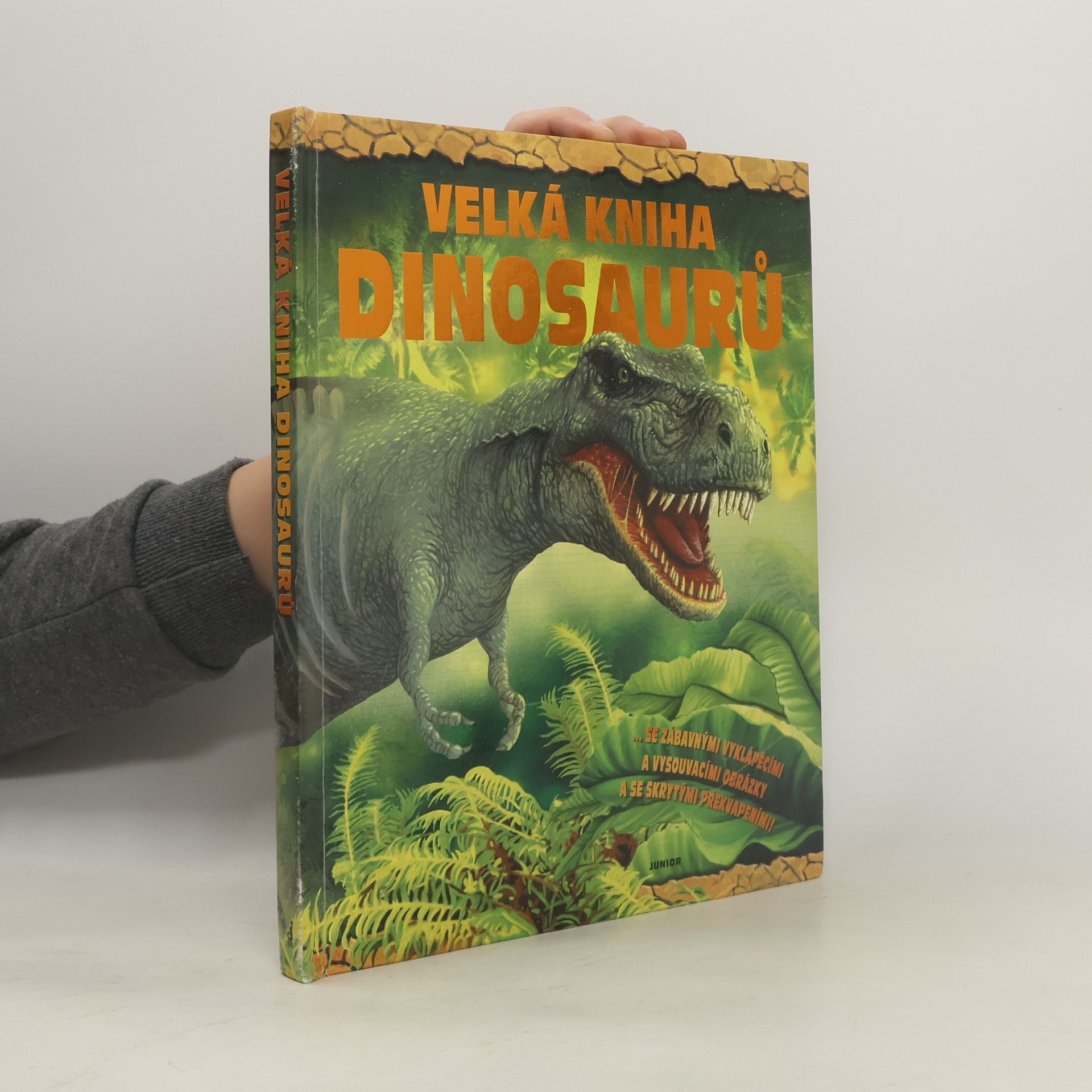 Gian Paolo Faleschini Velká kniha dinosaurů : --se zábavnými vyklápěcími a vysouvacími obrázky a se skrytými překvapeními