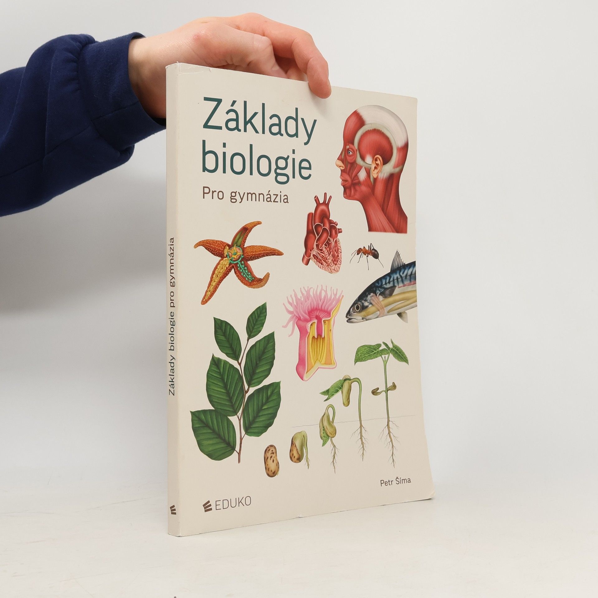 Petr Šíma Základy biologie. Pro gymnázia