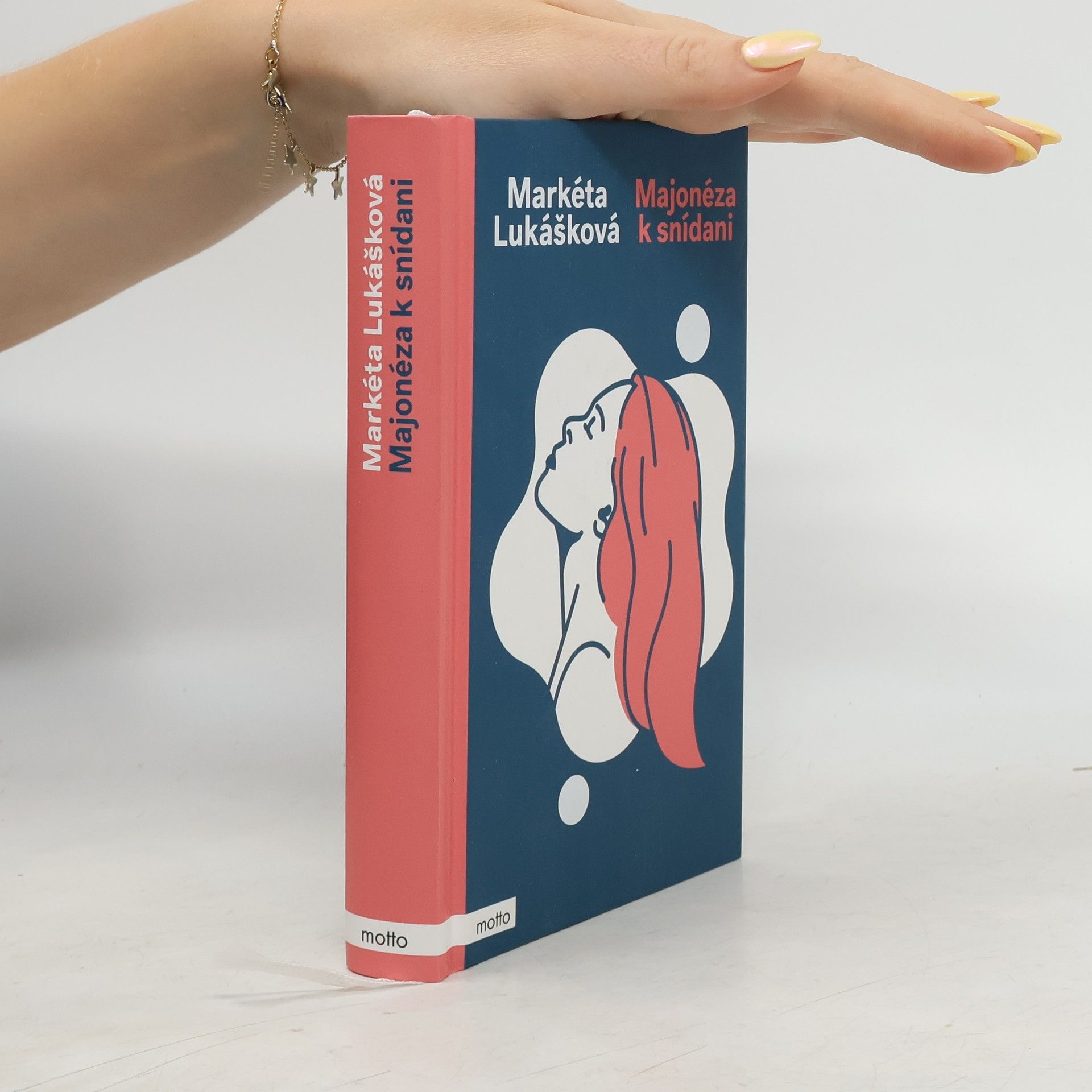 Markéta Lukášková Majonéza k snídani