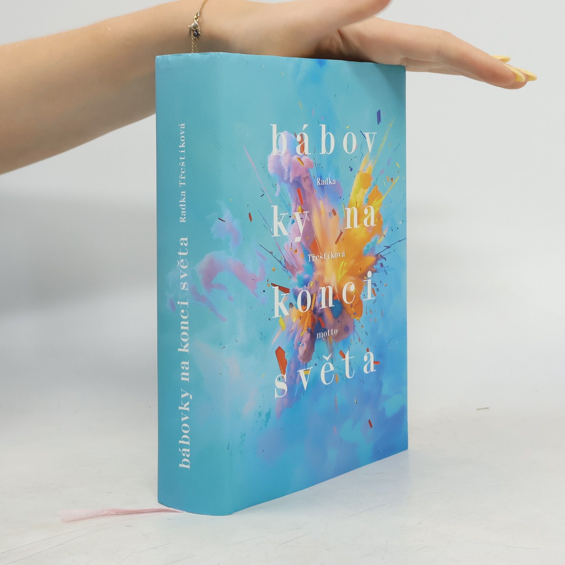 Radka Třeštíková Bábovky na konci světa