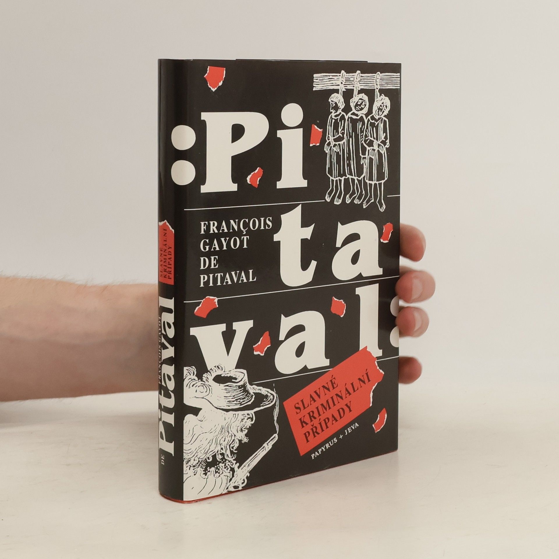 François Gayot de Pitaval Slavné kriminální případy