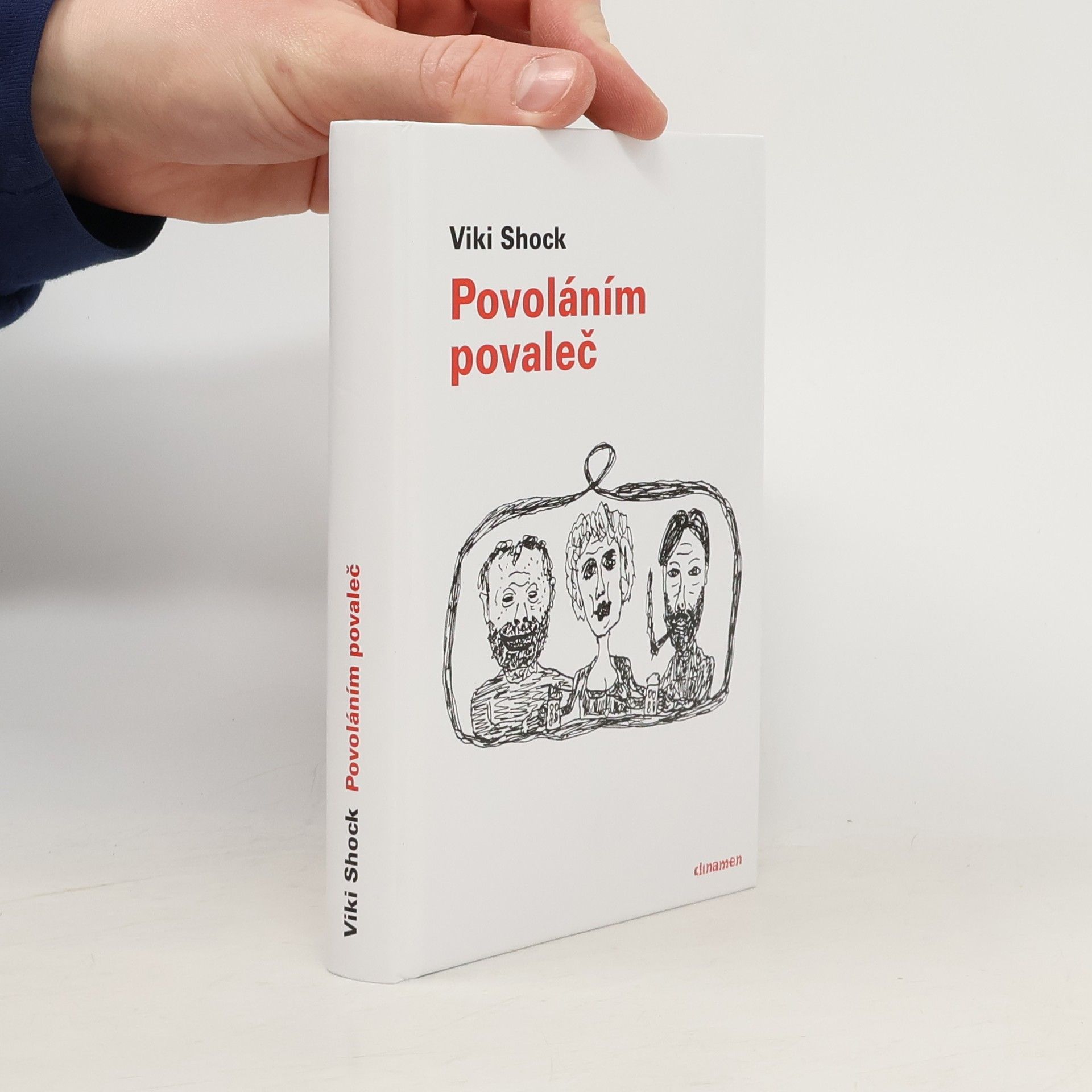 Viki Shock Povoláním povaleč & jiné tragikomedie, grotesky a bufonády