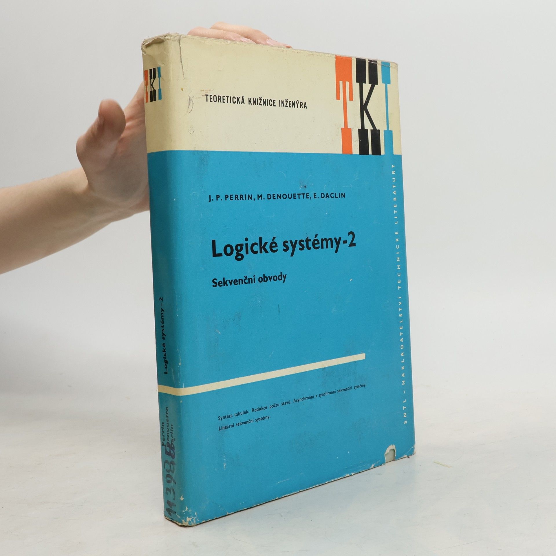 Jean Paul Perrin Logické systémy. Díl 2., Sekvenční obvody