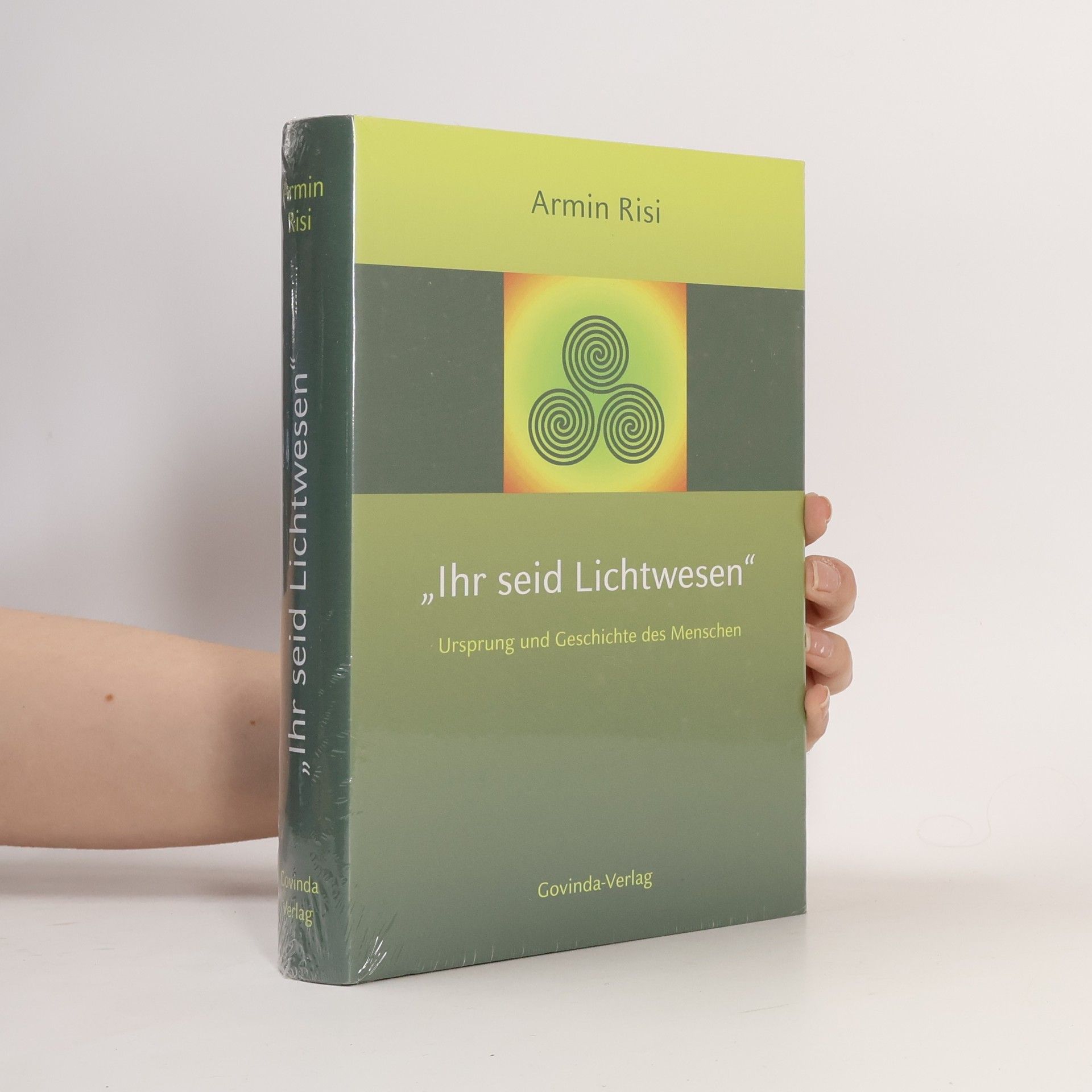 Armin Risi "Ihr seid Lichtwesen"