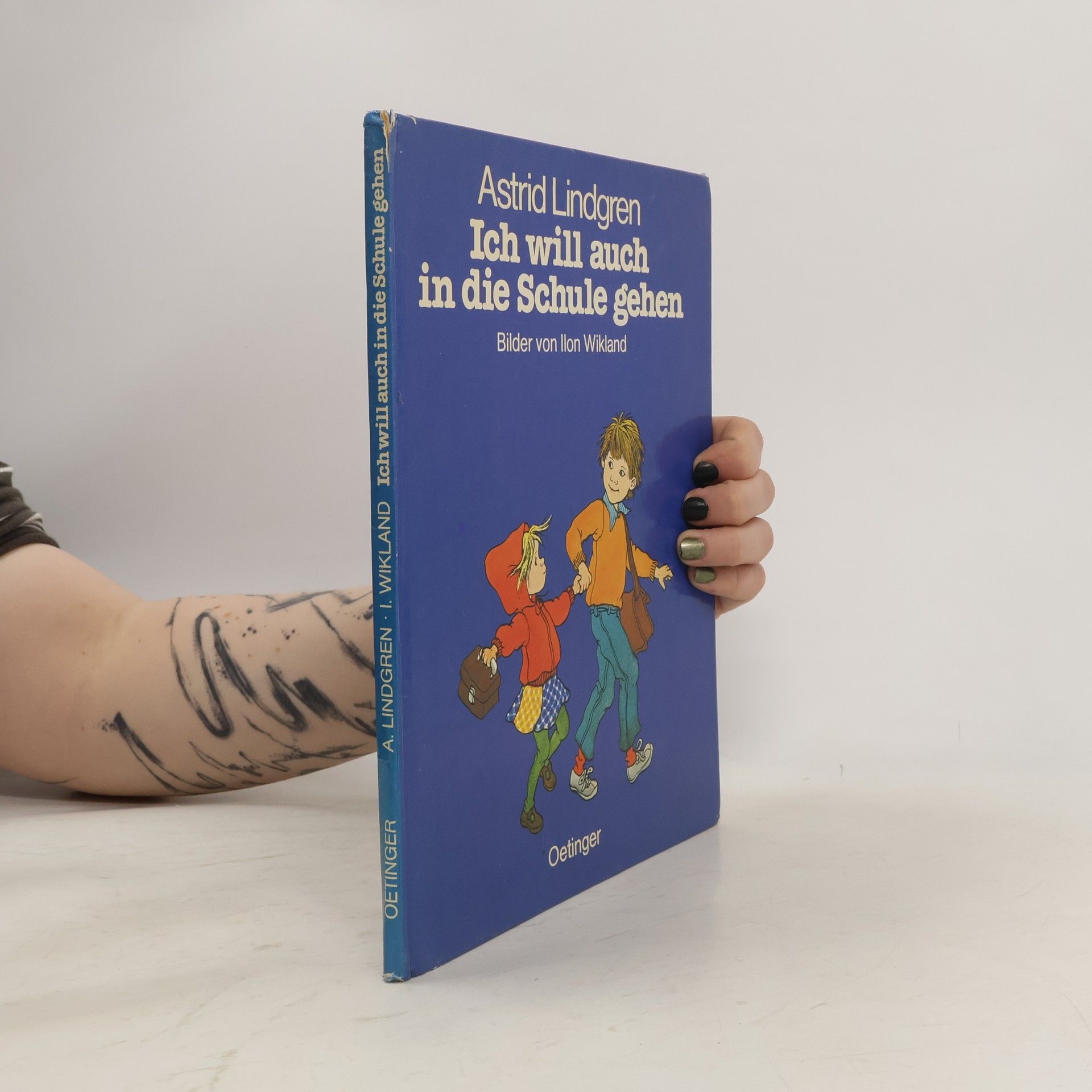 Astrid Lindgren Ich will auch in die Schule gehen