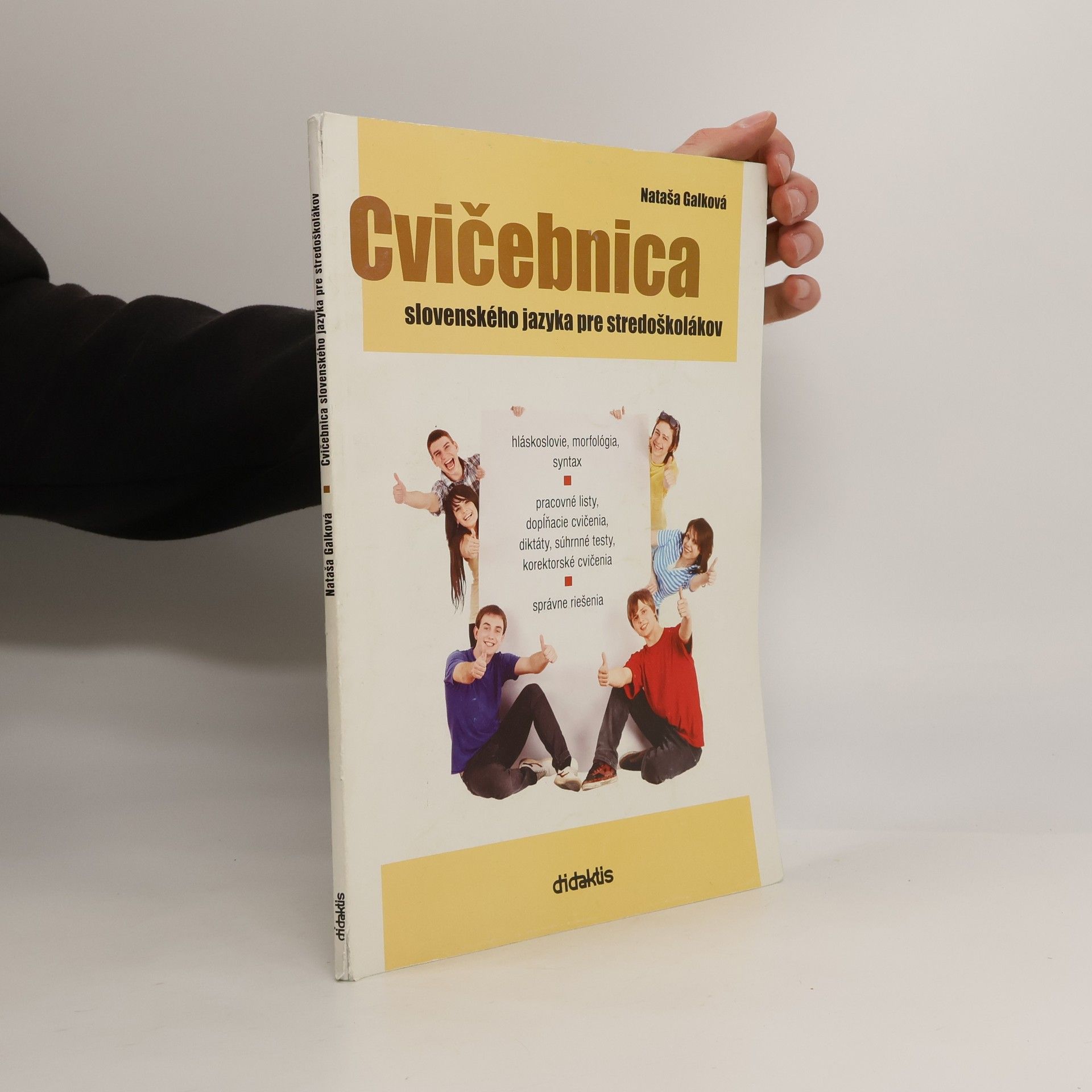 Nataša Galková Cvičebnica slovenského jazyka pre stredoškolákov