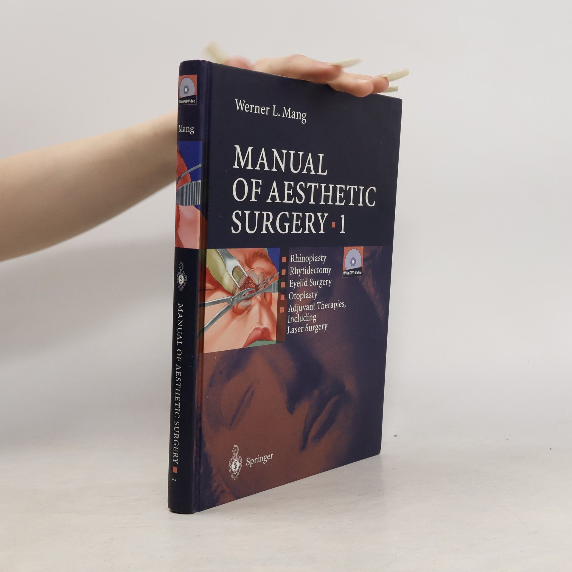 Werner Mang Manual of Aesthetic Surgery 1