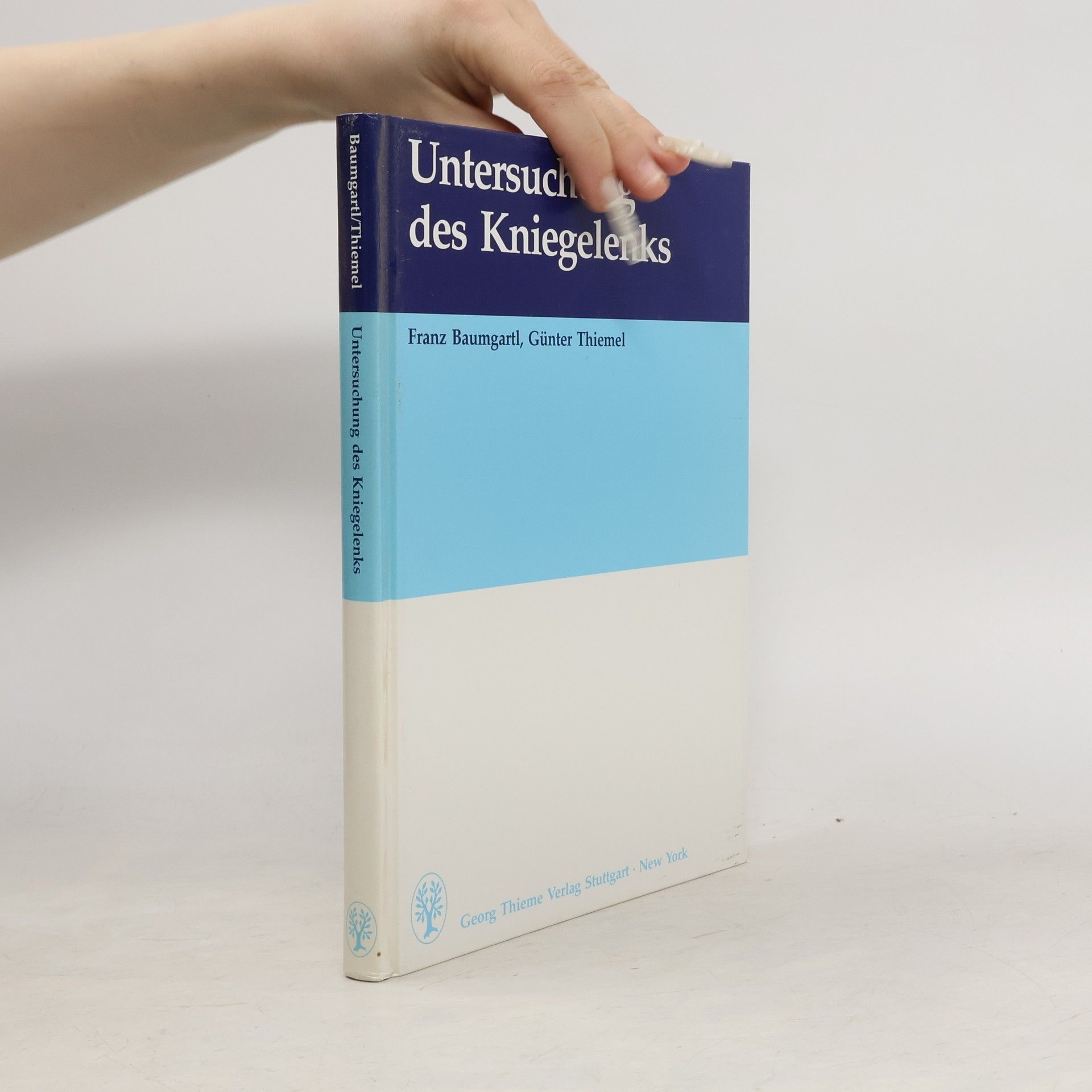 Franz Baumgartl Untersuchungen des Kniegelenks