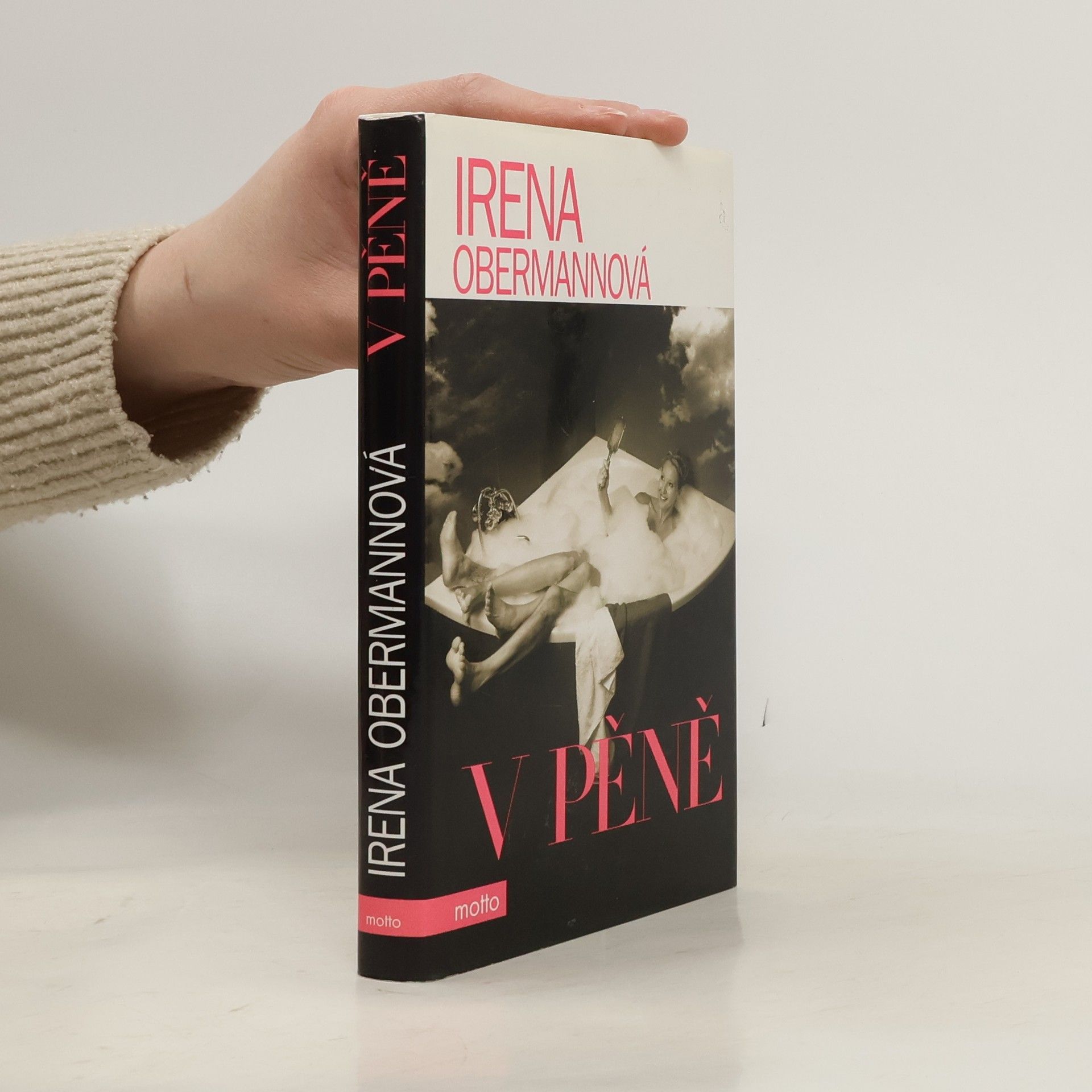 Irena Obermannová V pěně