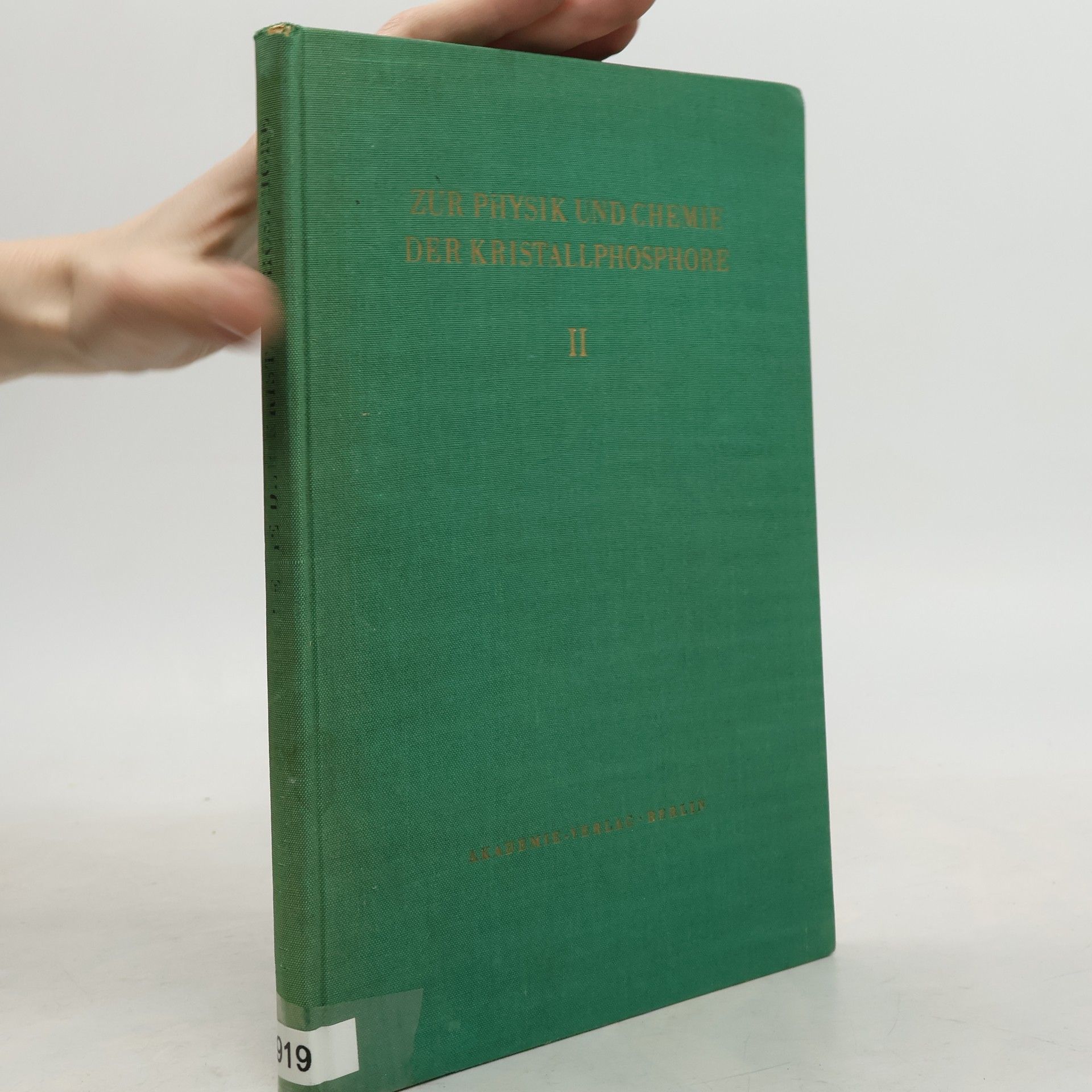 Henry Ortmann Zur Physik und Chemie der Kristallphosphore II