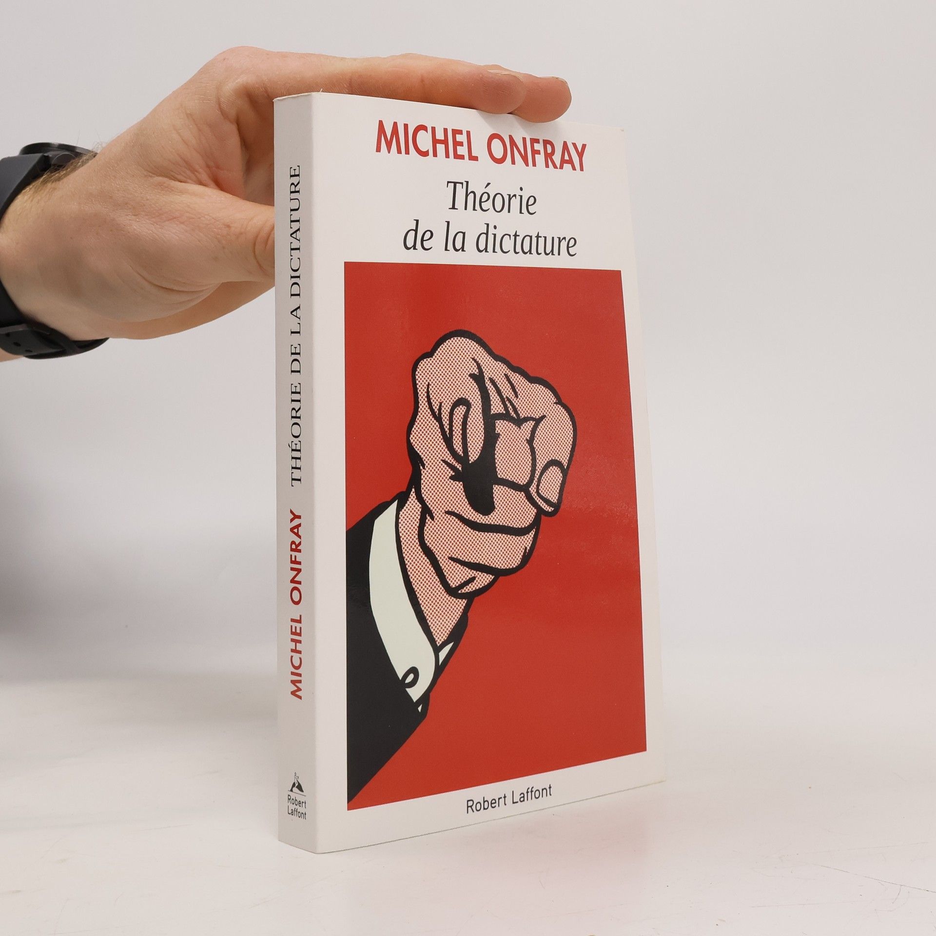 Michel Onfray Théorie de la dictature