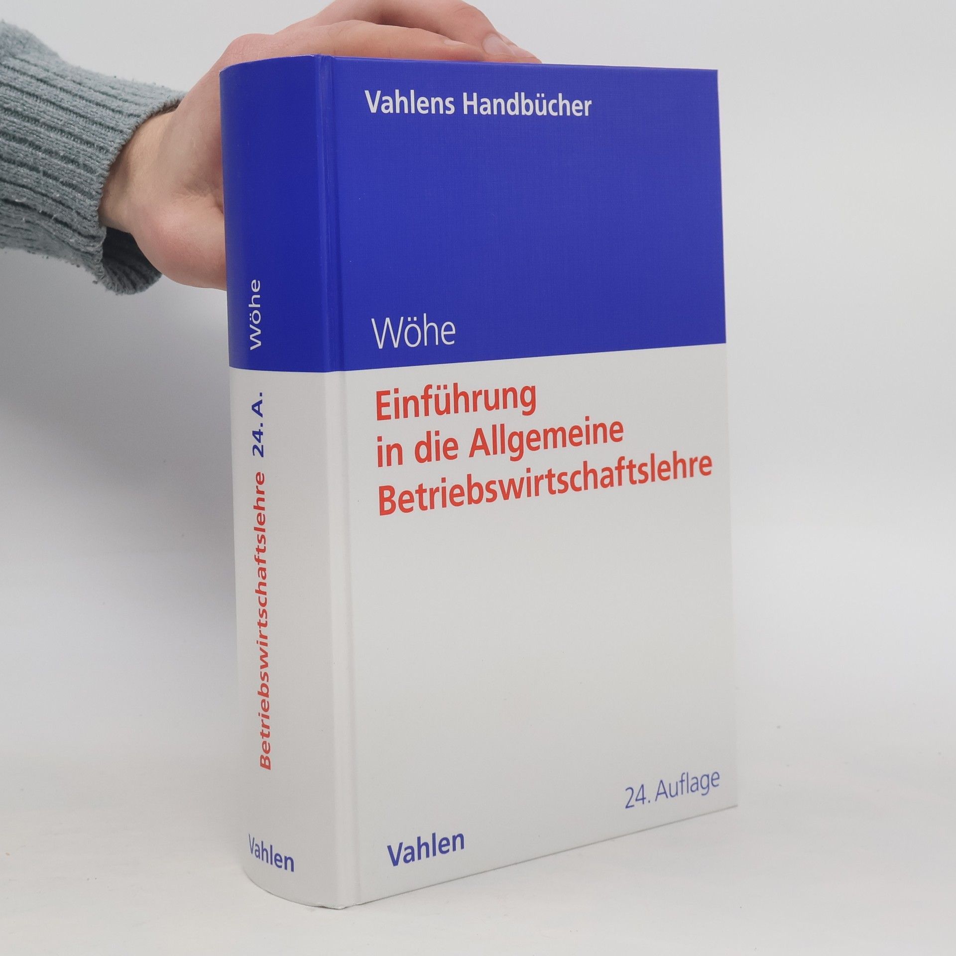 Günter Wöhe Einführung in die Allgemeine Betriebswirtschaftslehre