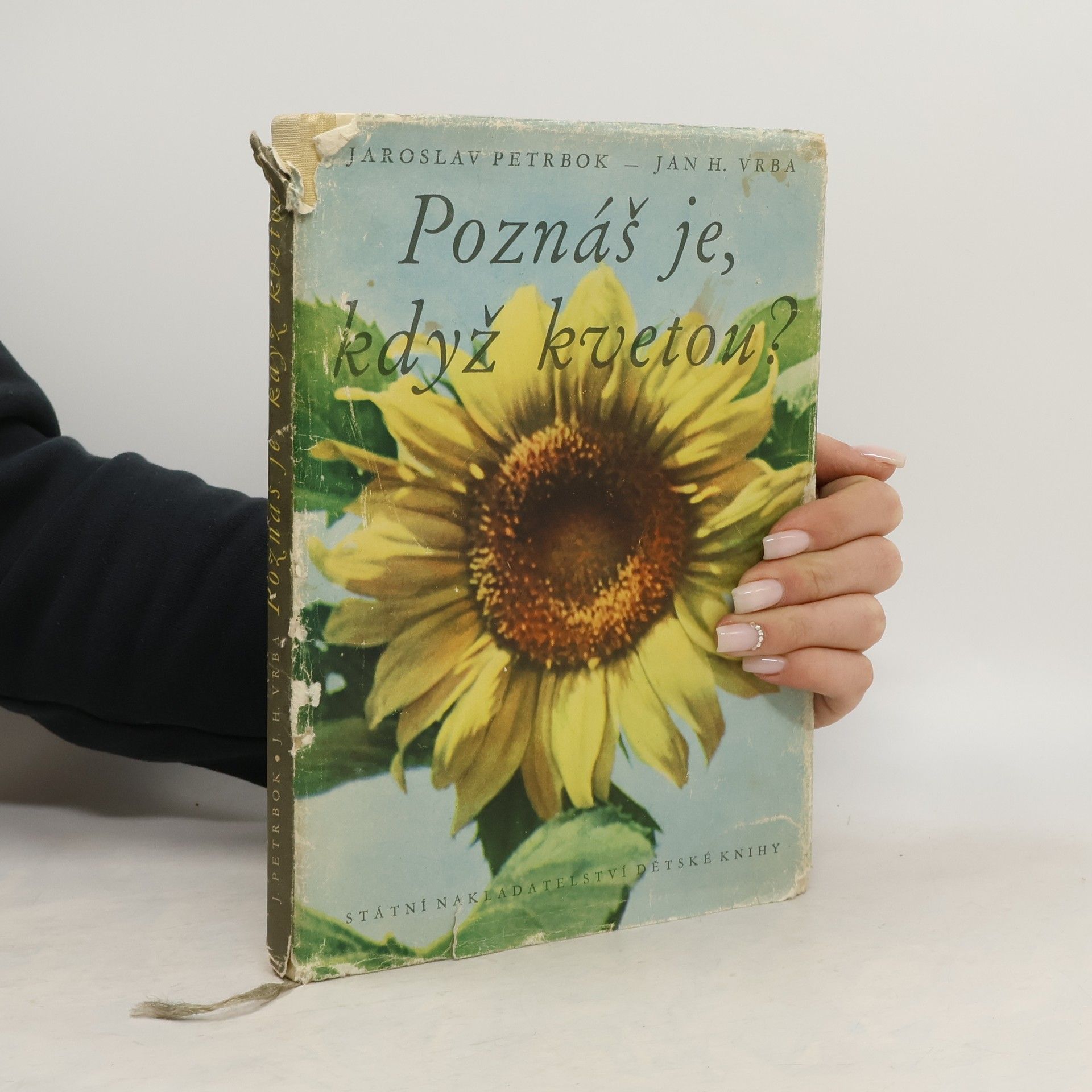 Jaroslav Petrbok Poznáš je, když kvetou?