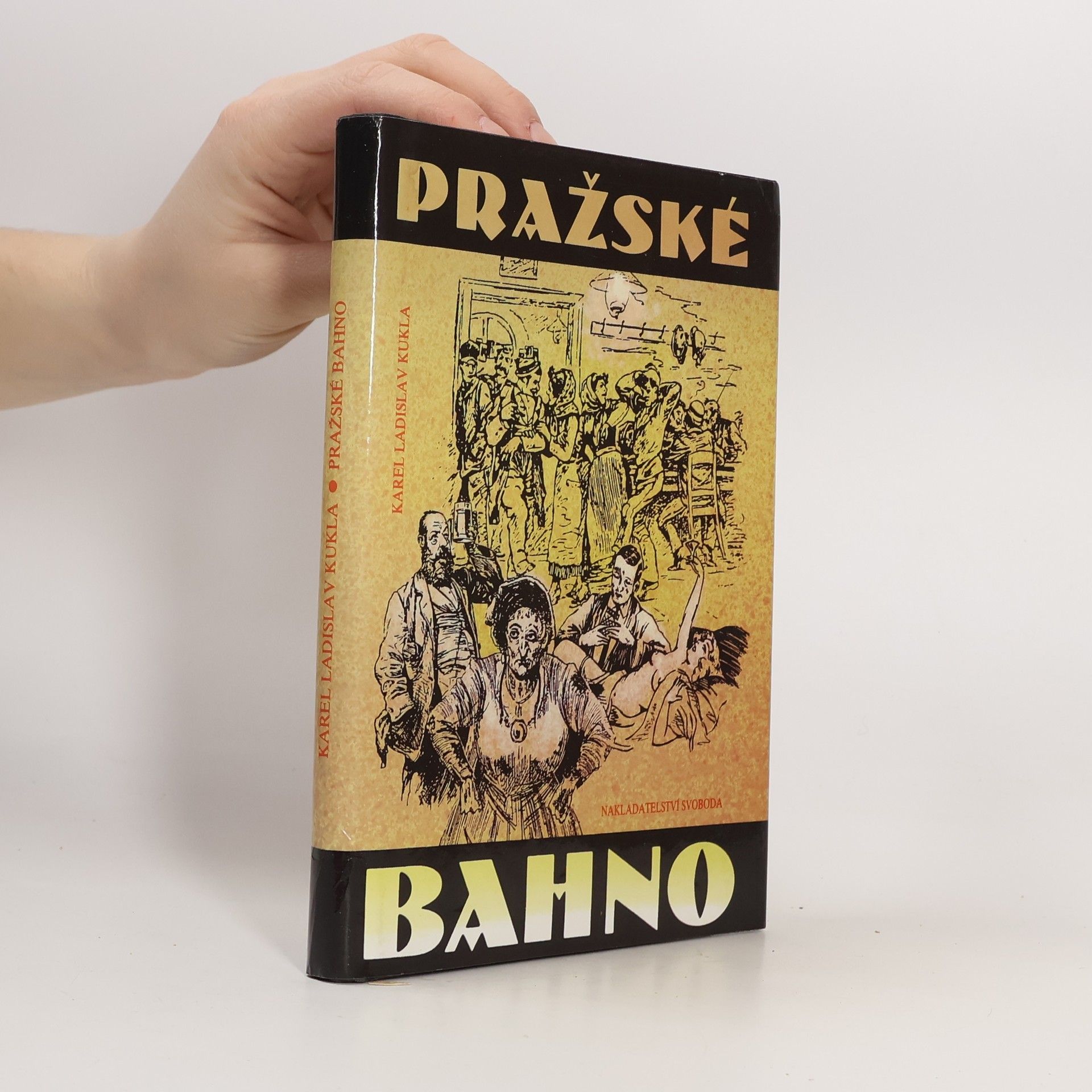 Karel Ladislav Kukla Pražské bahno