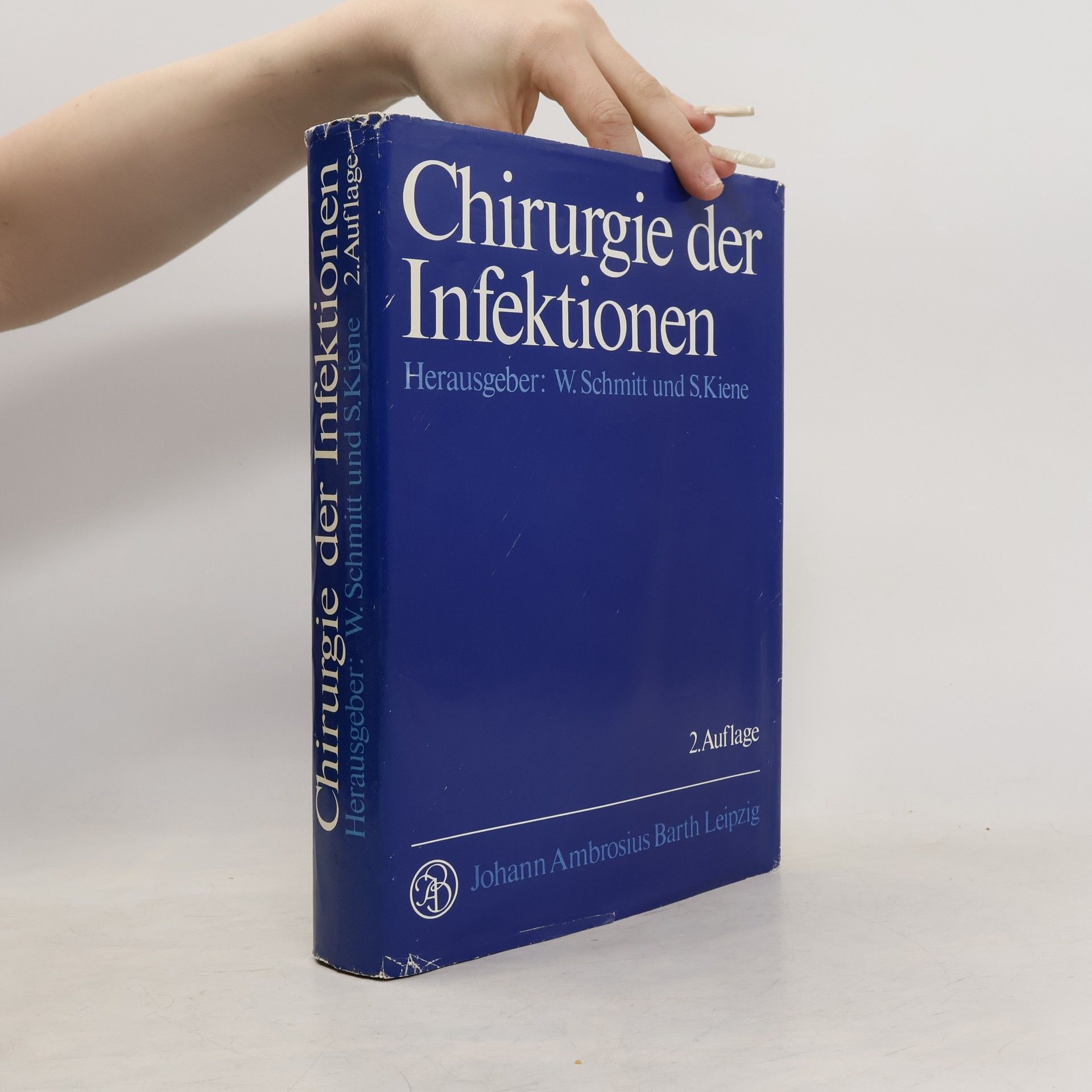 W. Schmitt Chirurgie der Infektionen