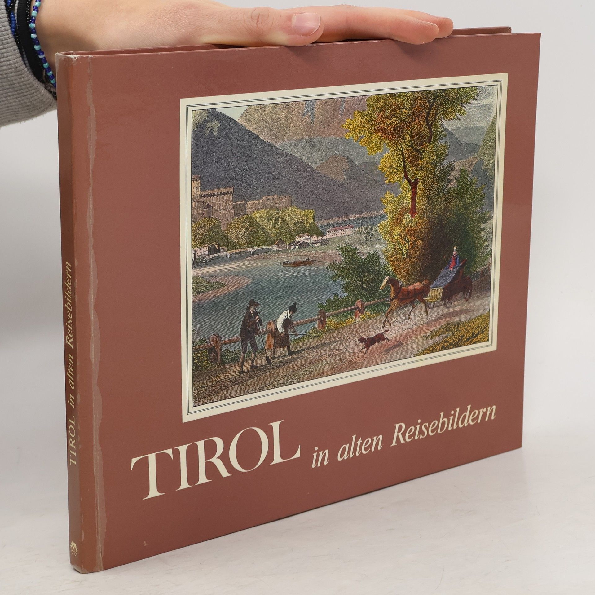 Maria Schlandt Tirol in alten Reisebildern