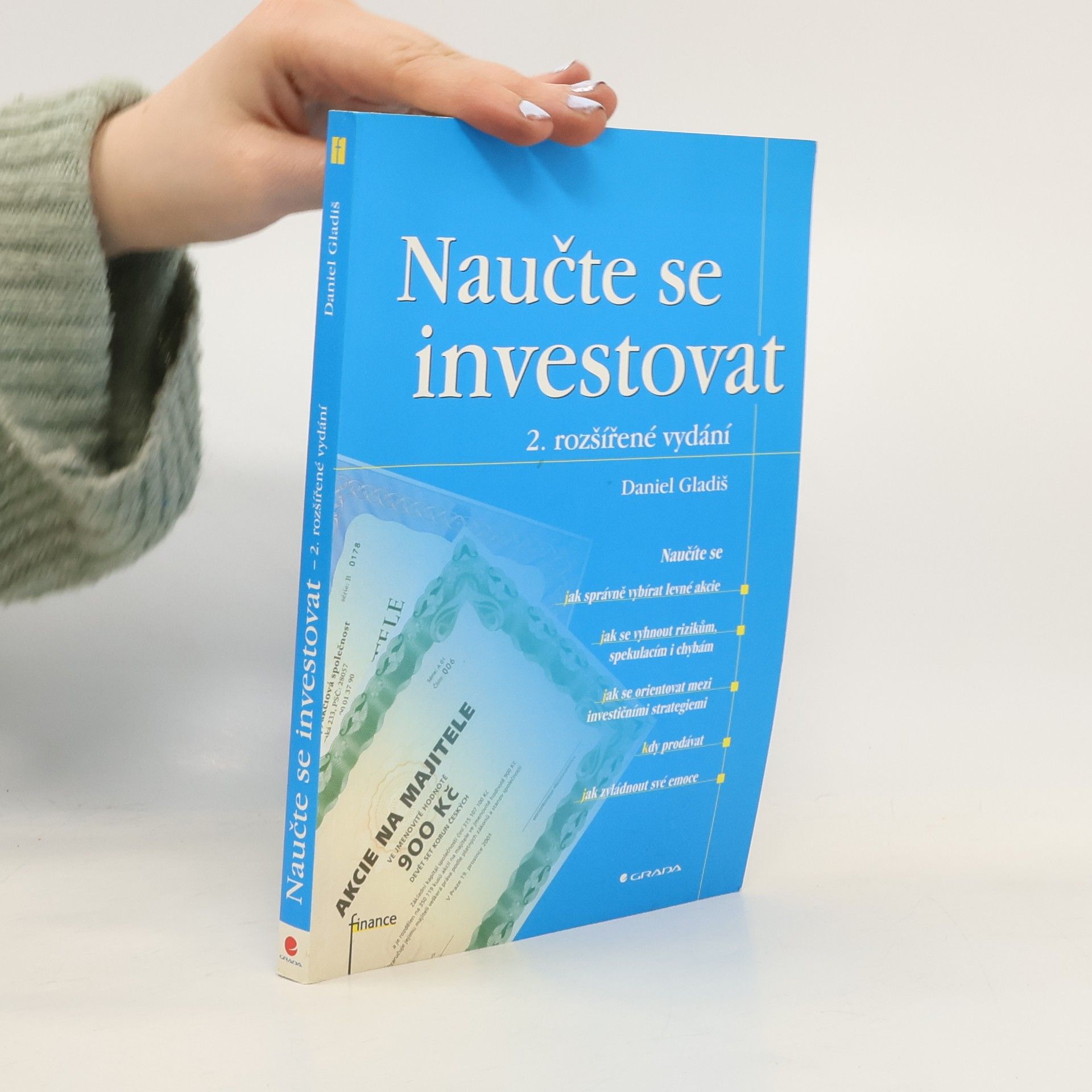 Daniel Gladiš Naučte se investovat, 2., rozšířené vydání